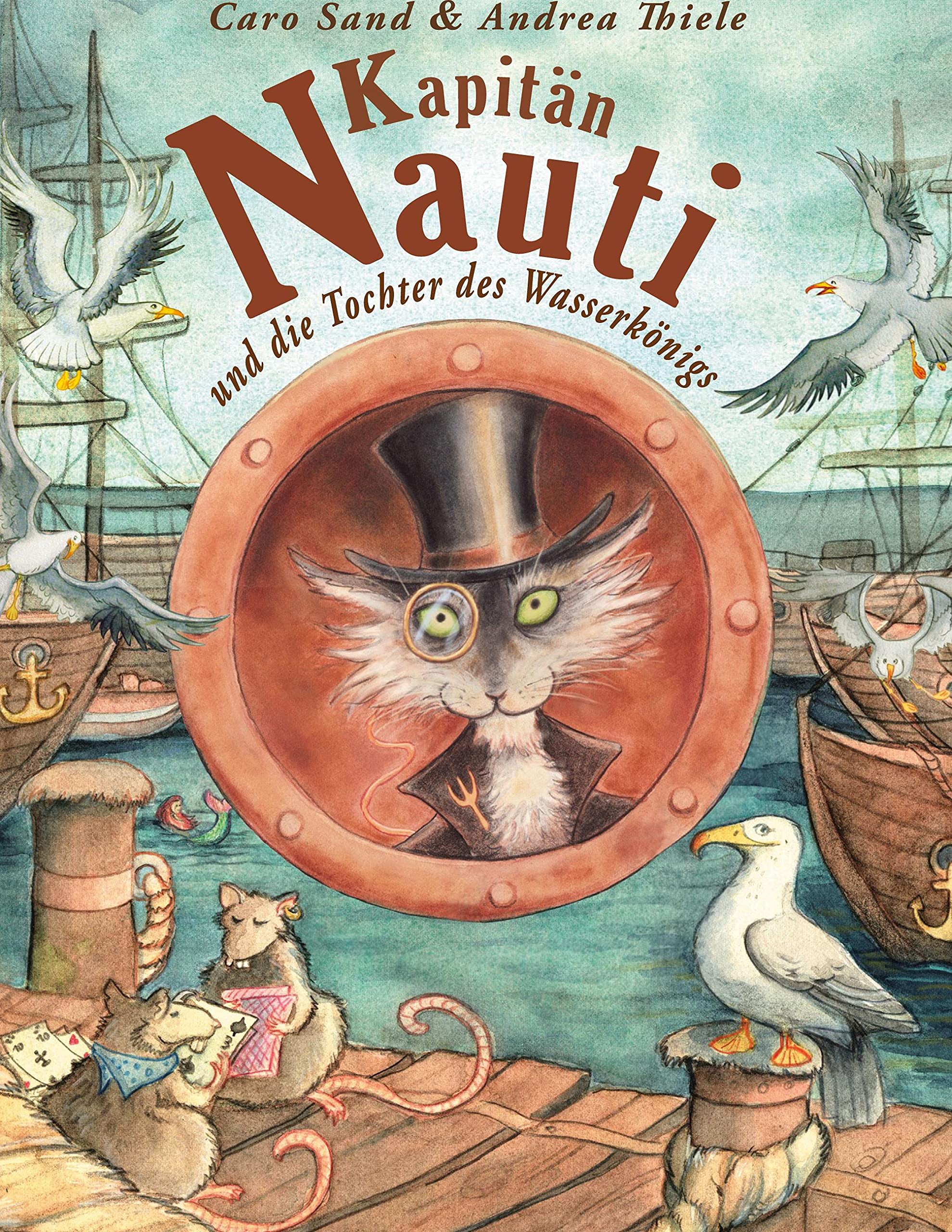 Kapitän Nauti und die Tochter des Wasserkönigs Novels & Short Stories