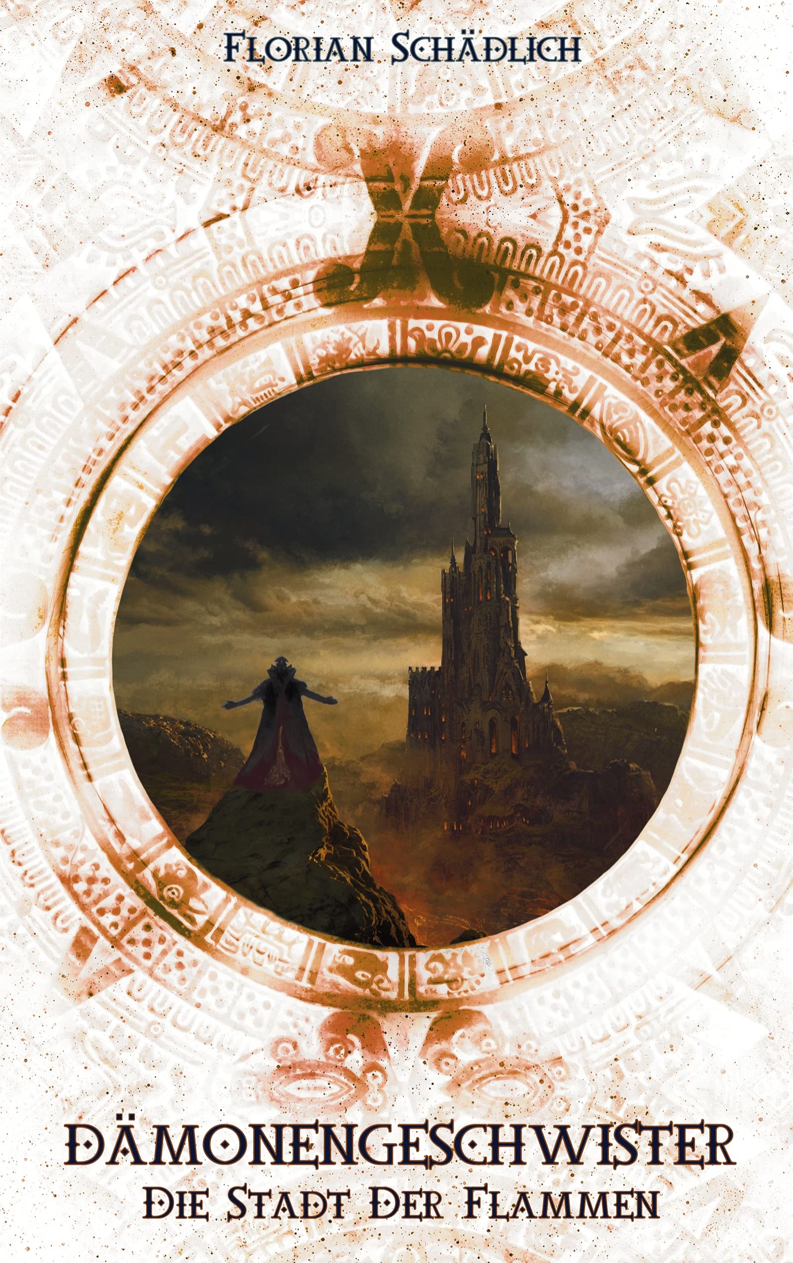 Dämonengeschwister: Die Stadt der Flammen Historical Fiction