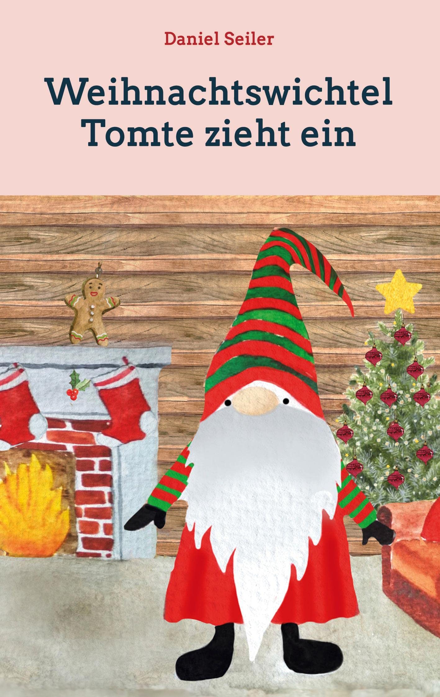 Weihnachtswichtel Tomte zieht ein Leisure & Fun Books