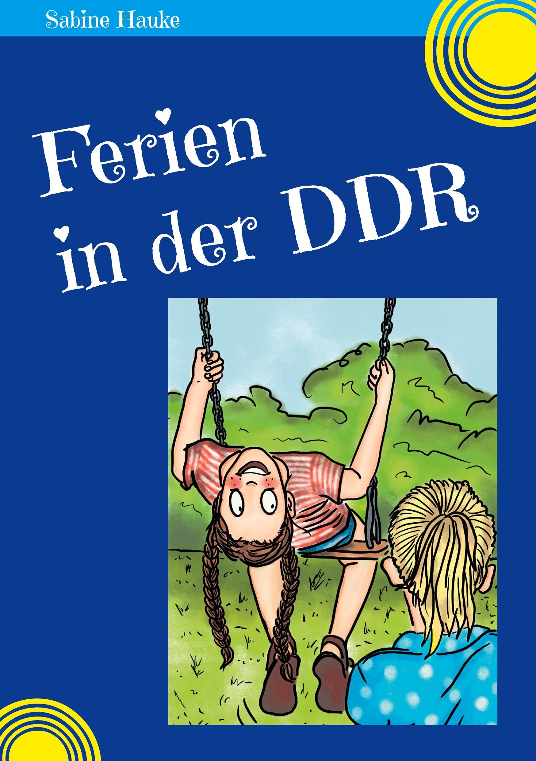 Ferien in der DDR Non-fiction