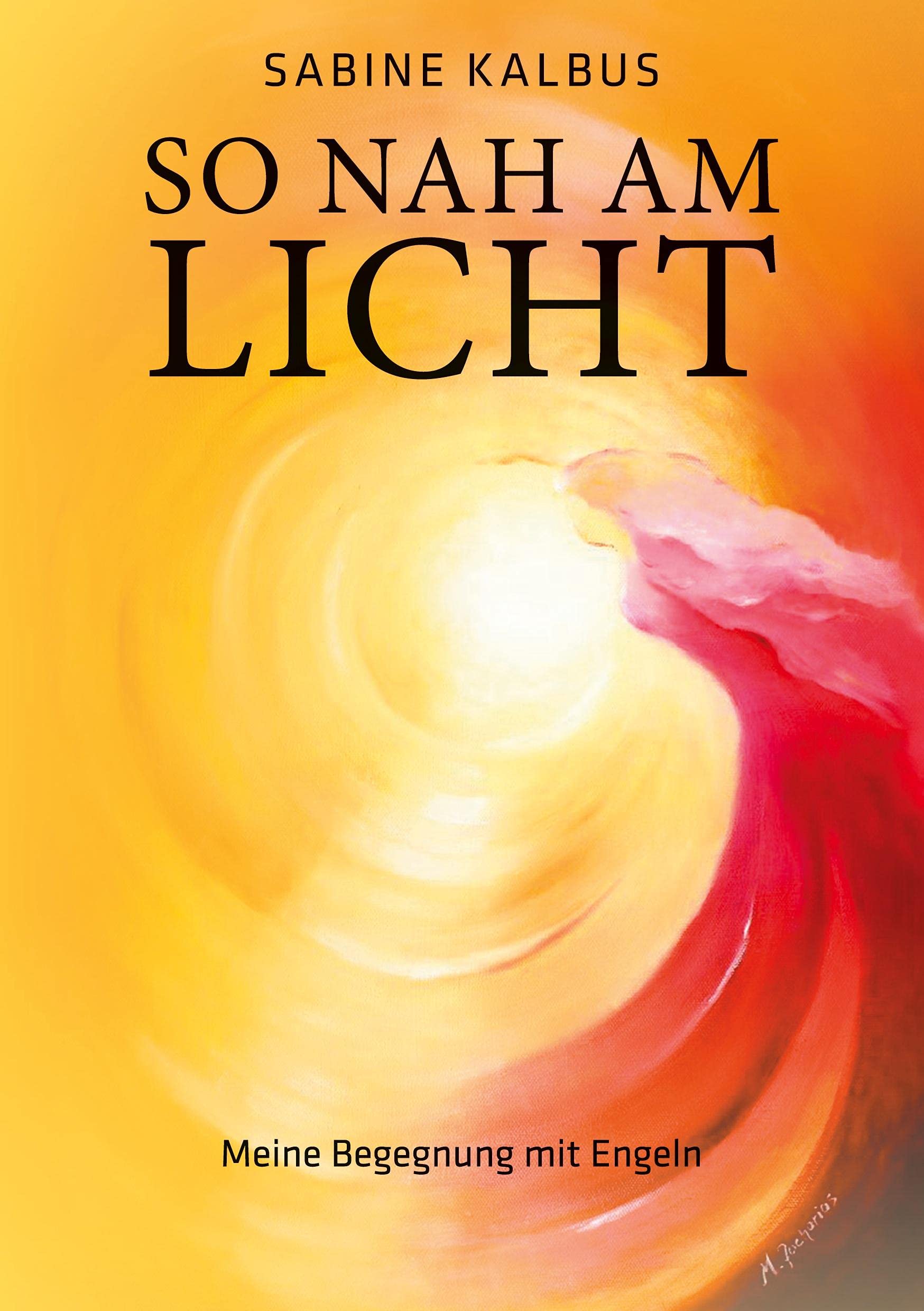 So nah am Licht: Meine Begegnung mit Engeln Politics & Society