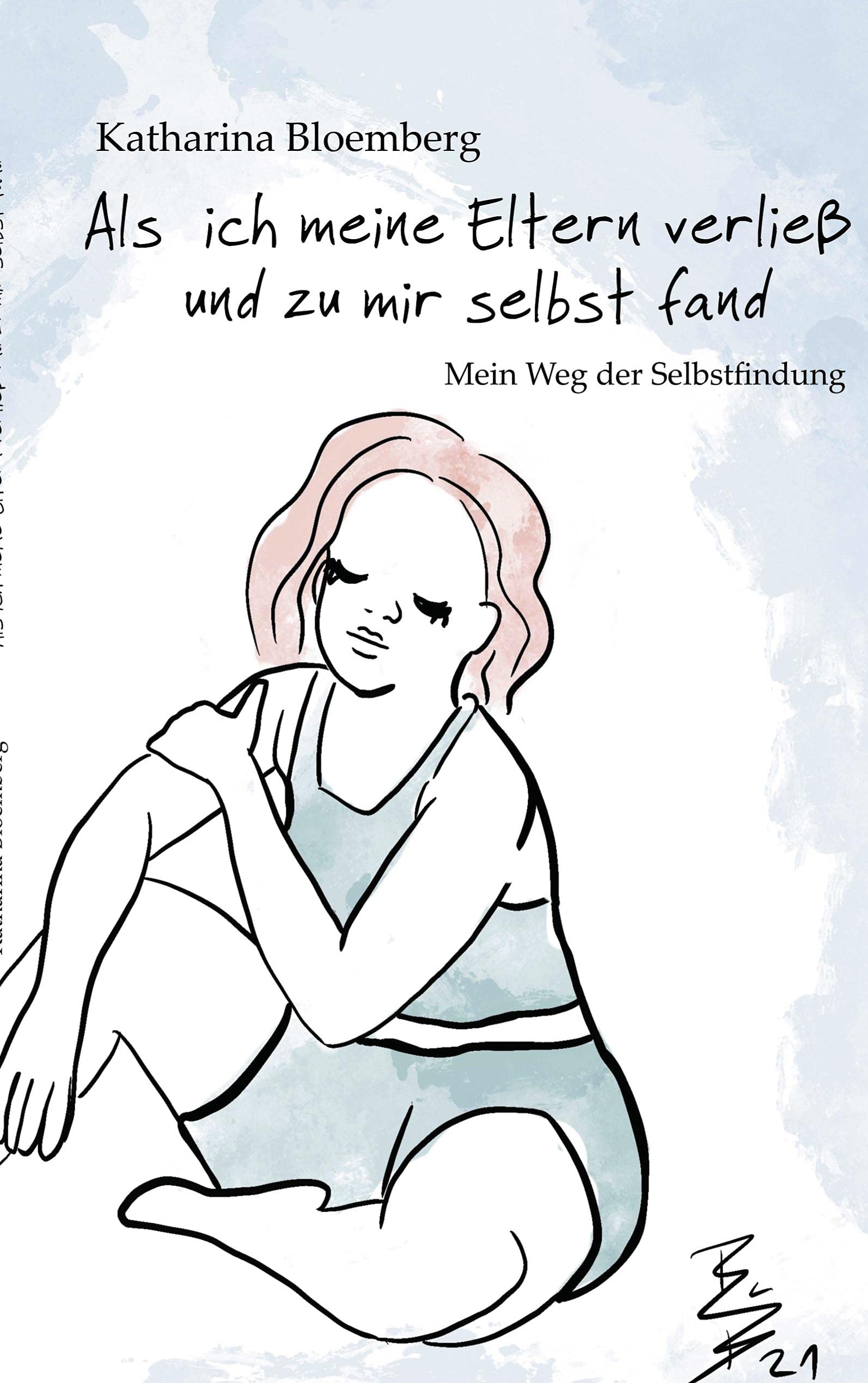 Als ich meine Eltern verließ und zu mir selbst fand: Mein Weg der Selbstfindung Lifestyle