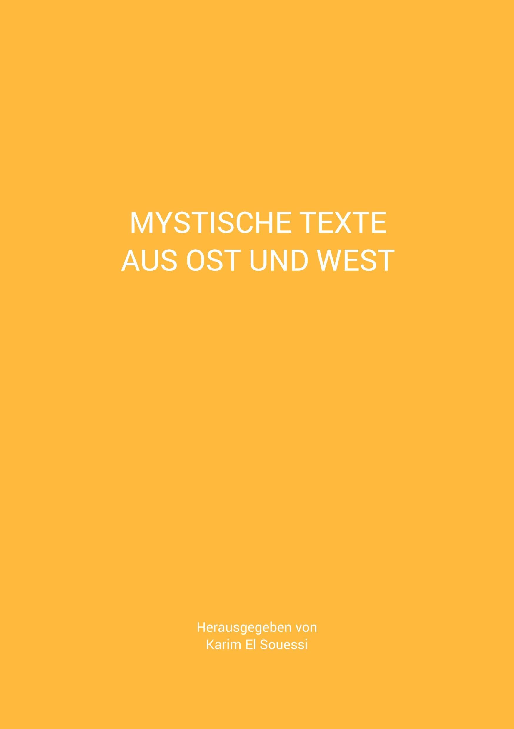 Mystische Texte aus Ost und West Religion & Esotericism
