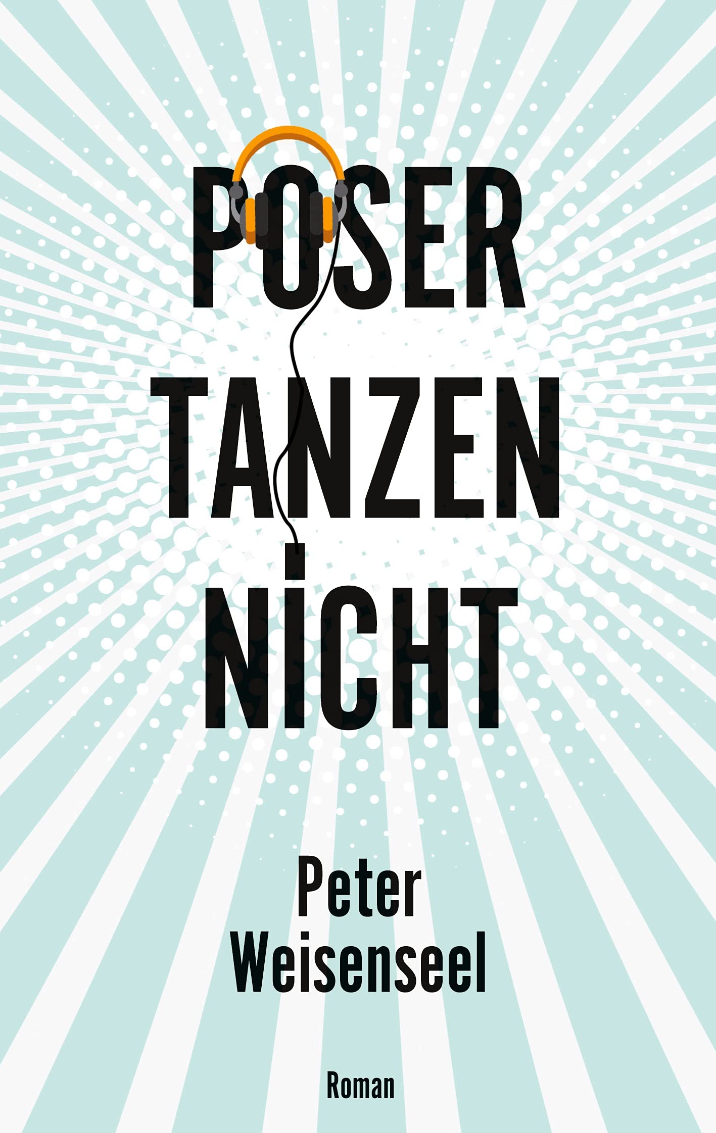 Product Image: Poser tanzen nicht