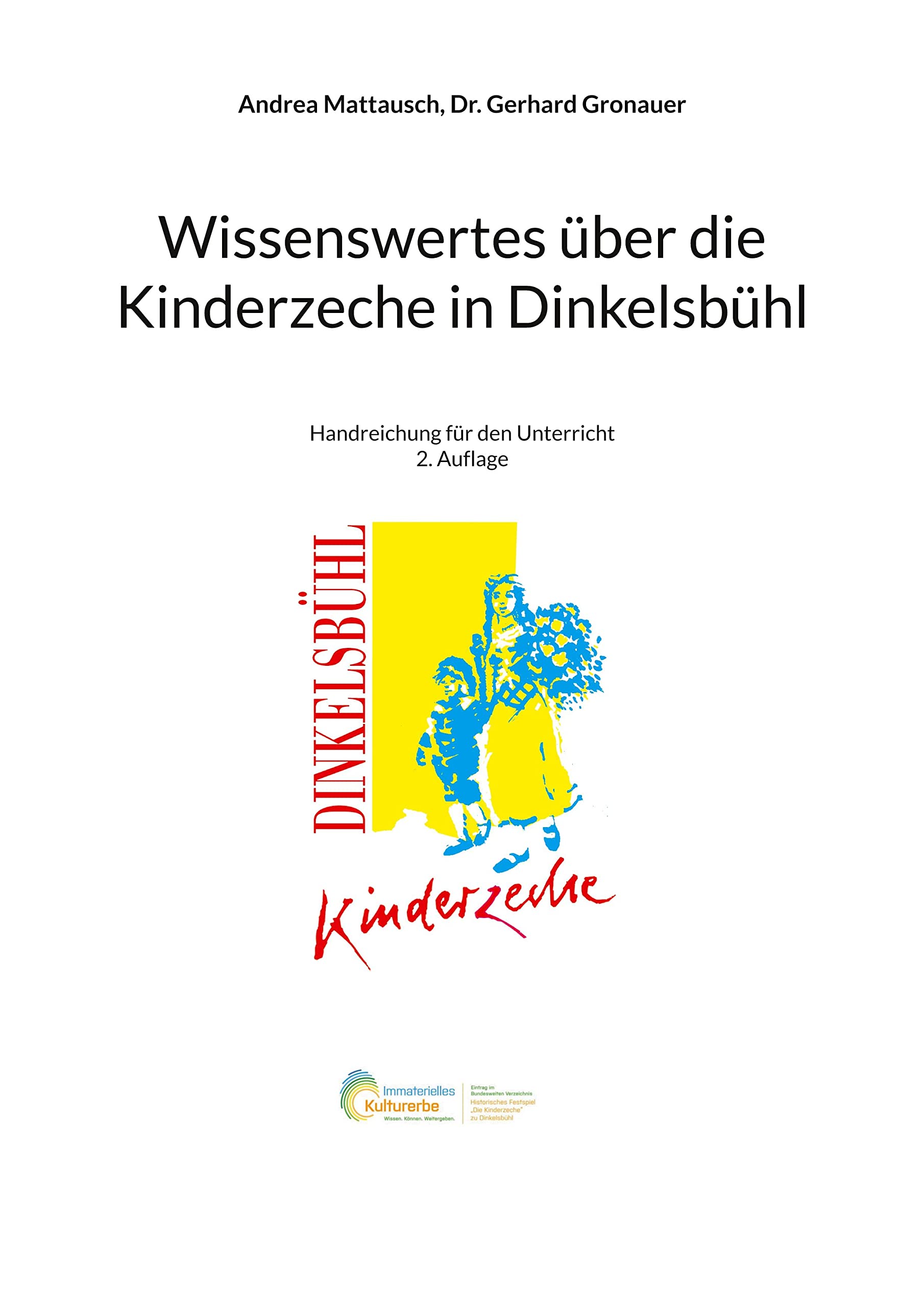 Wissenswertes über die Kinderzeche in Dinkelsbühl: Handreichungen für den Unterricht Books