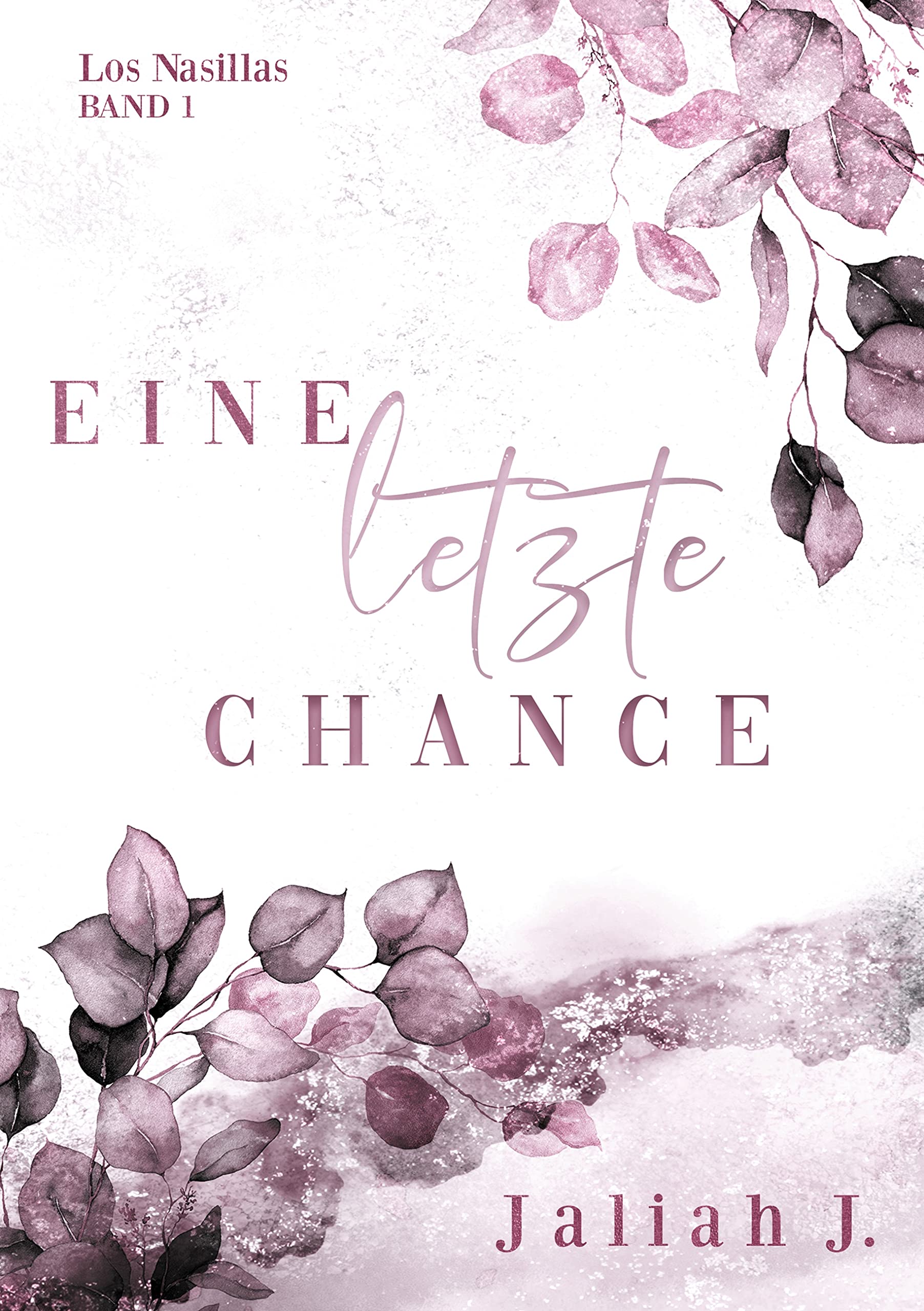 Los Nasillas 1: Eine letzte Chance Contemporary literature
