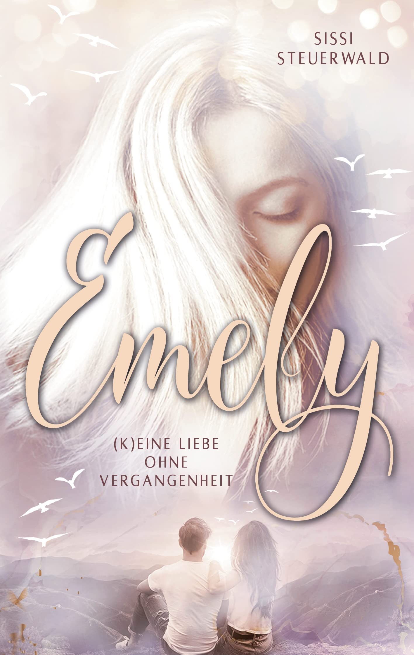 Emely - (K)eine Liebe ohne Vergangenheit Contemporary literature