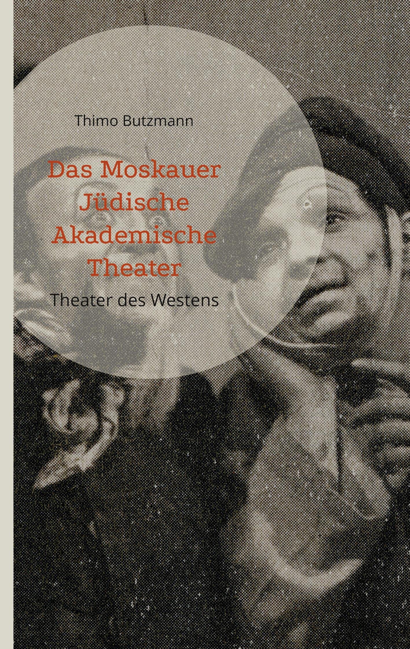 Das Moskauer Jüdische Akademische Theater: Theater des Westens Film, Art & Culture