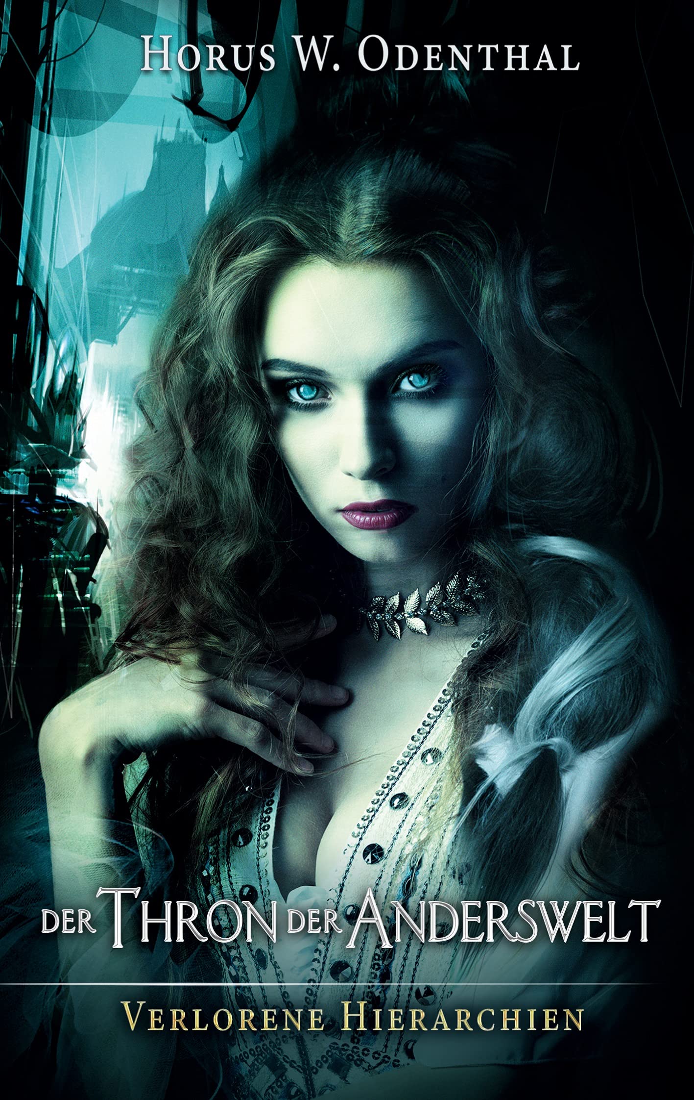 Der Thron der Anderswelt Historical Fiction