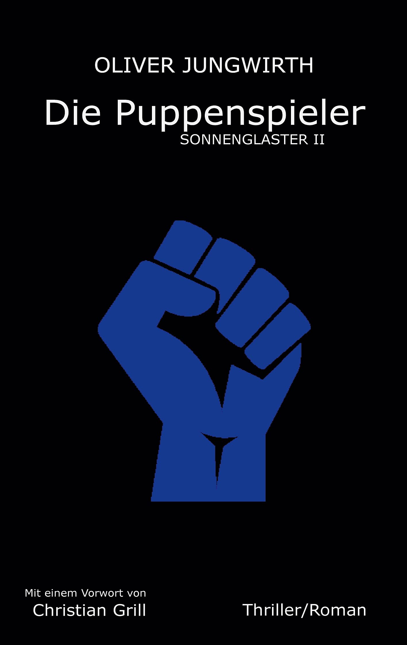 Die Puppenspieler: Sonnenglaster II Contemporary literature