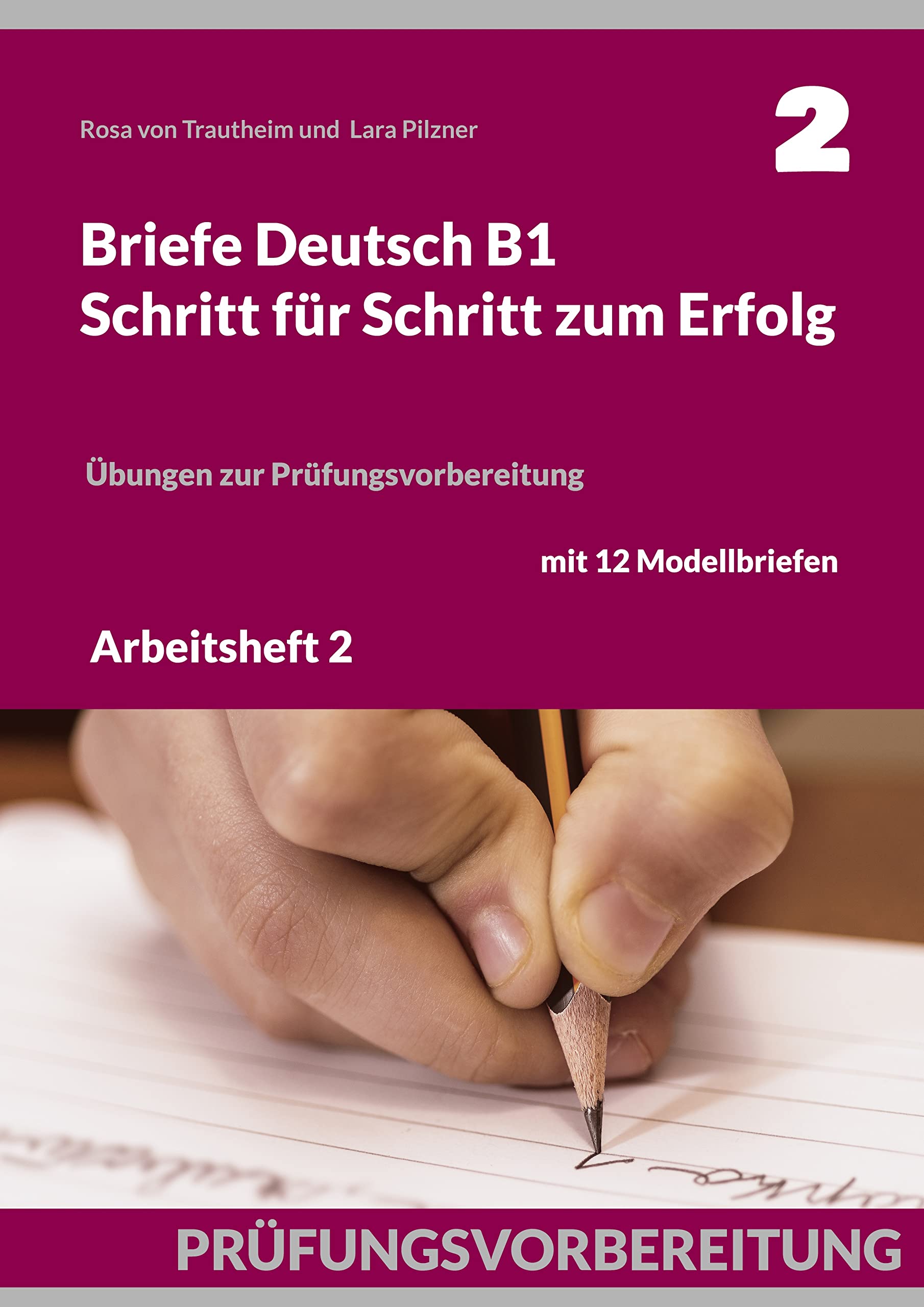 Briefe Deutsch B1. Schritt für Schritt zum Erfolg Media & Communication