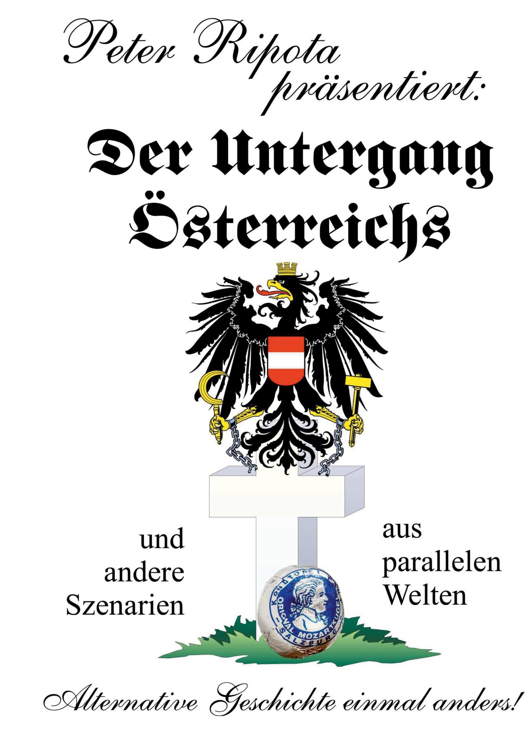 Der Untergang Österreichs Books