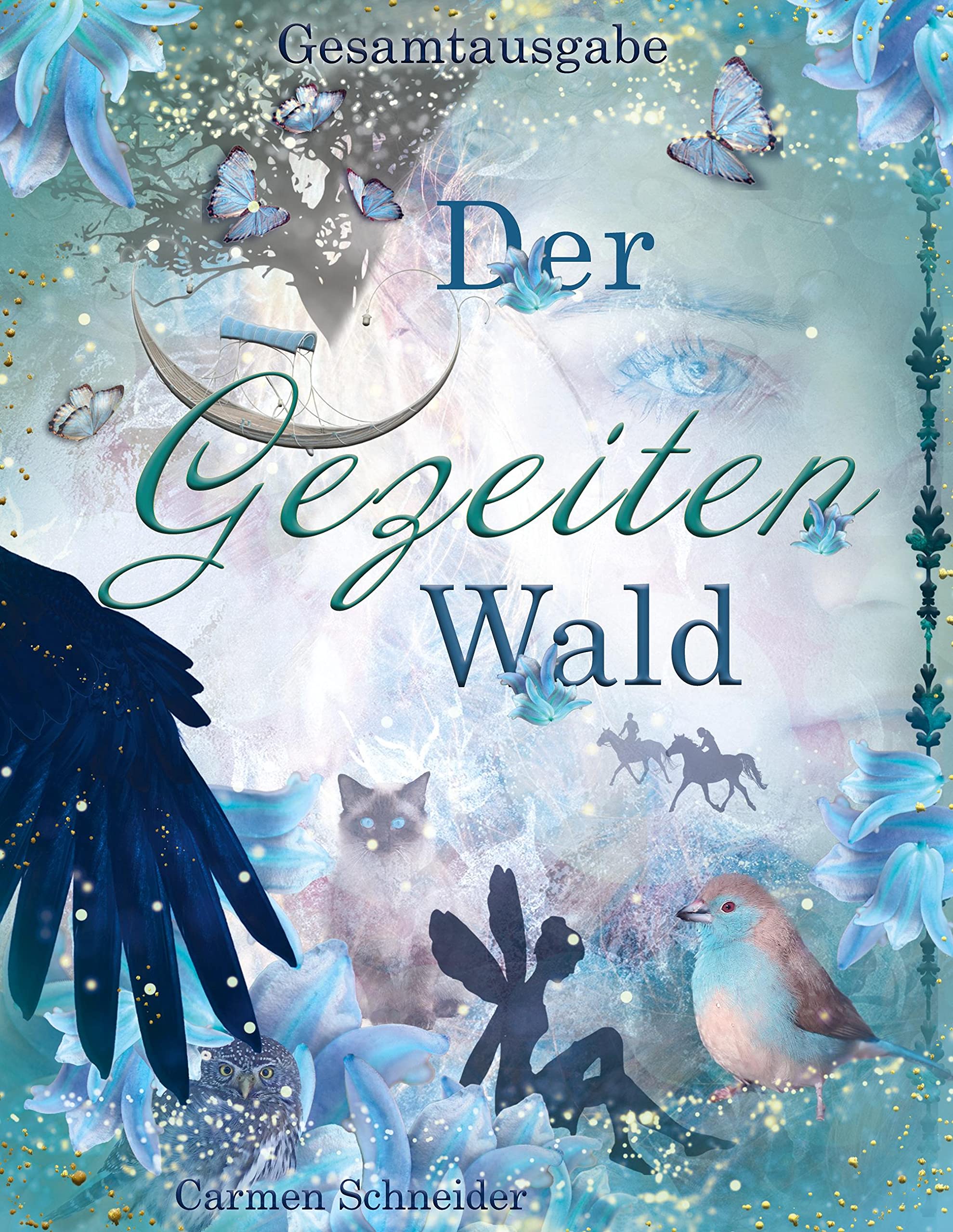 Der Gezeitenwald - Gesamtausgabe Historical Fiction