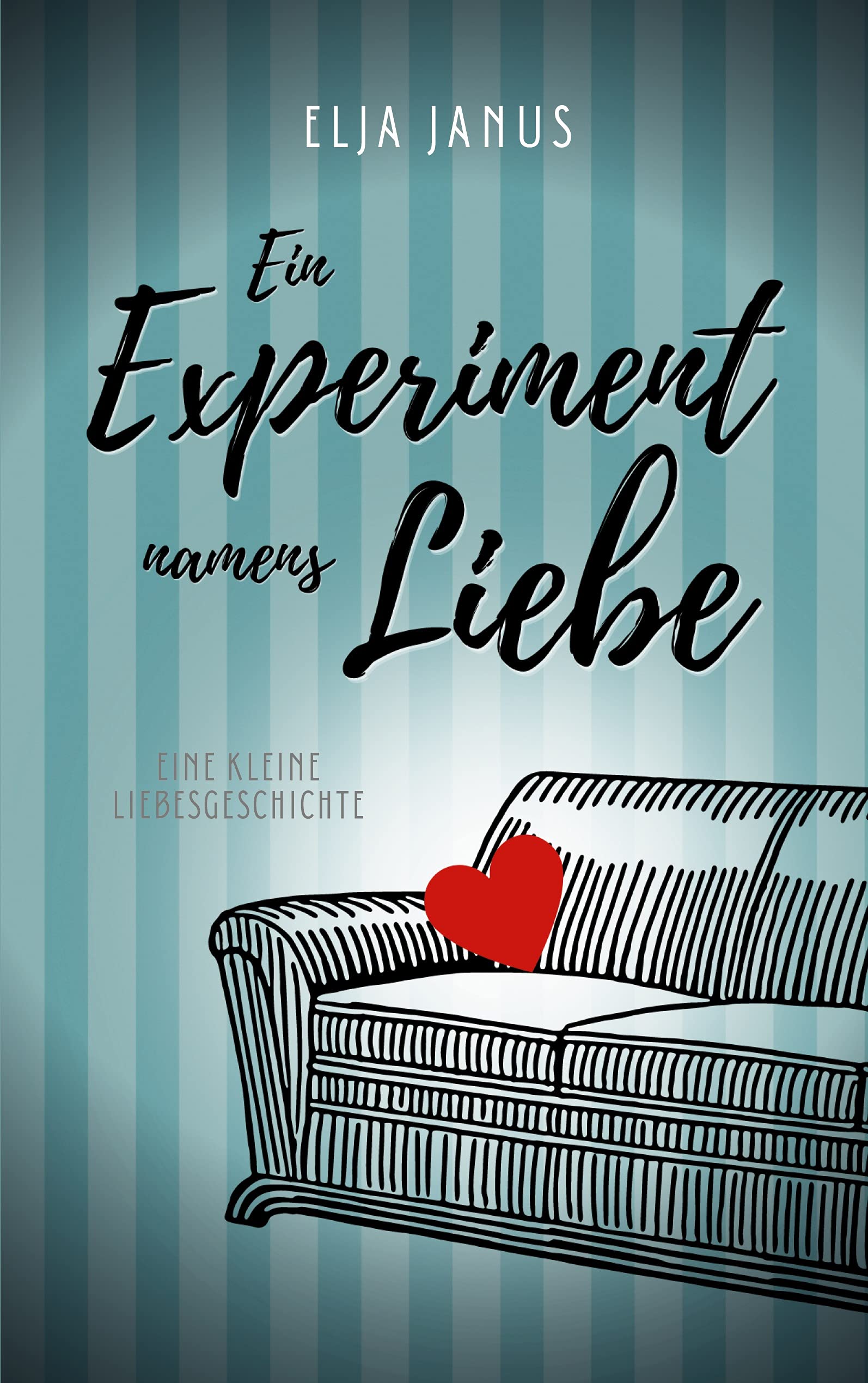 Ein Experiment namens Liebe Contemporary literature Books