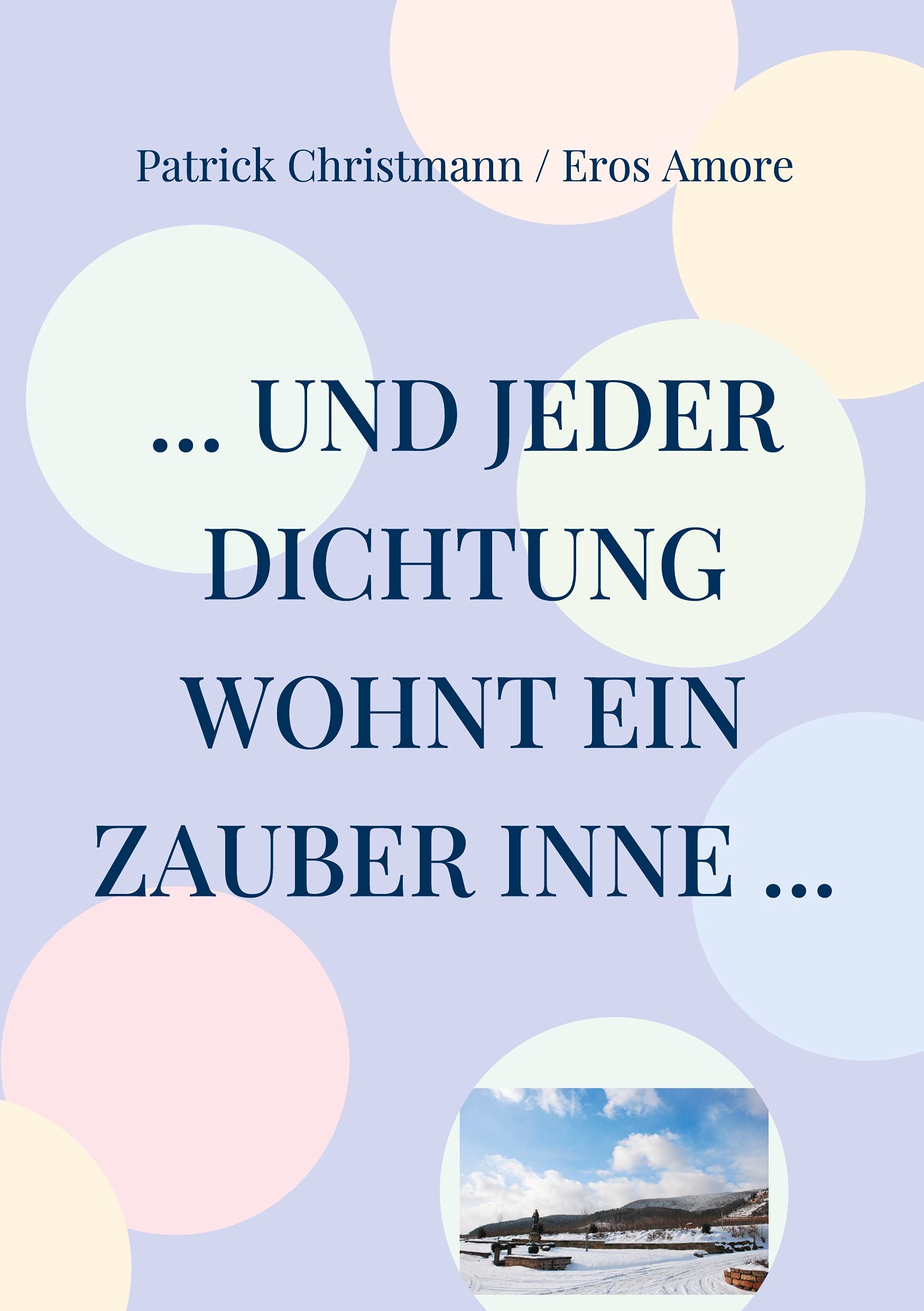 ... und jeder Dichtung wohnt ein Zauber inne ... Poetry