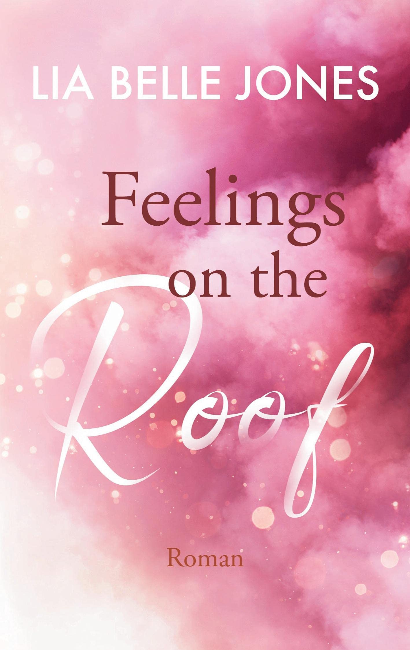 Feelings on the Roof (Feelings-Reihe) Contemporary literature