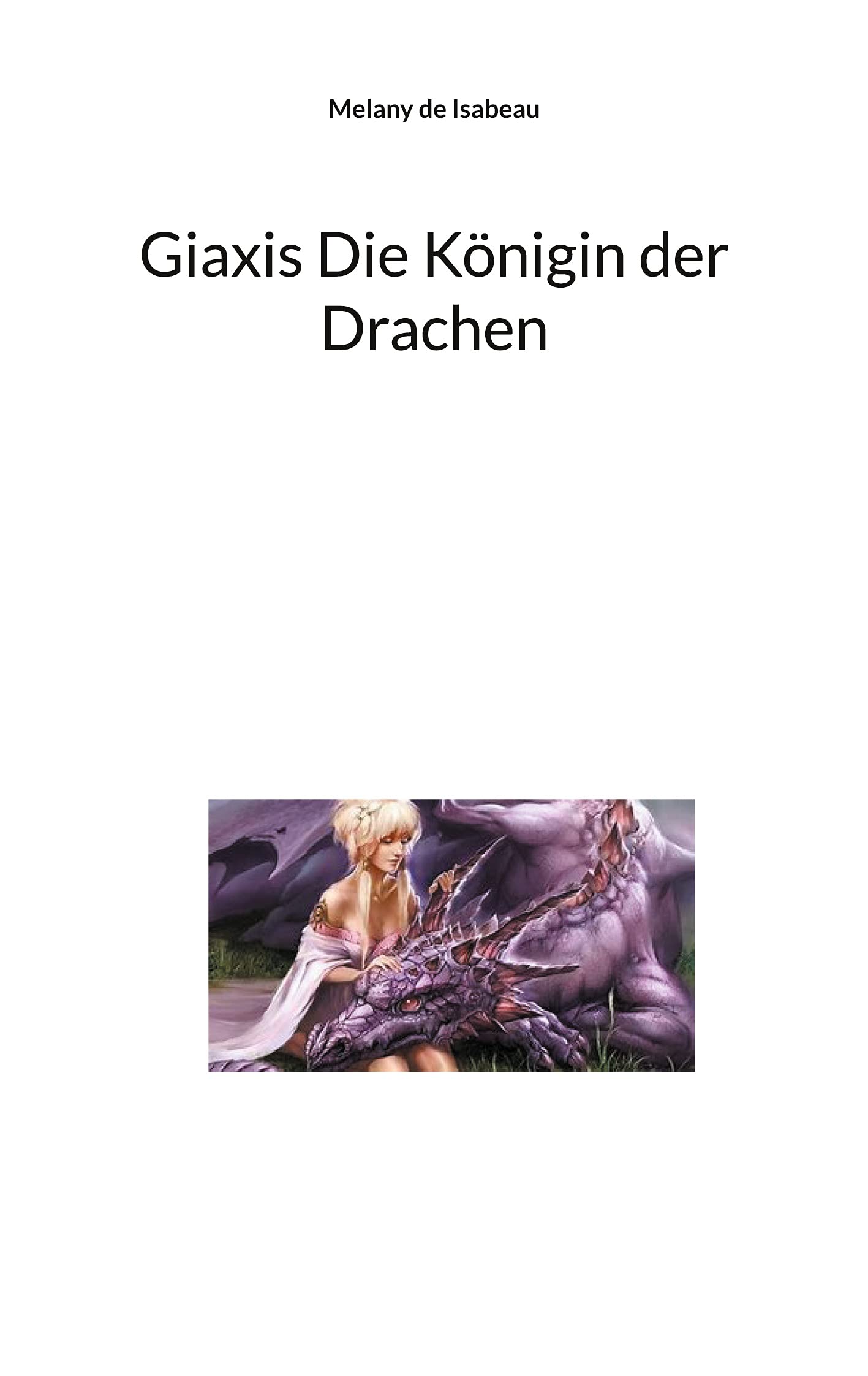 Giaxis Die Königin der Drachen Action & Adventure
