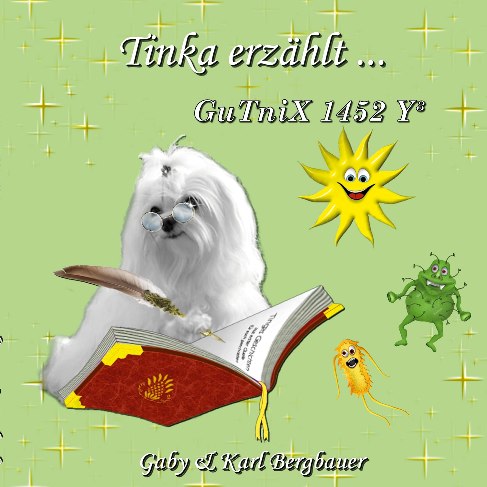 GuTnix 1452 Y³: Tinka erzählt... Novels & Short Stories