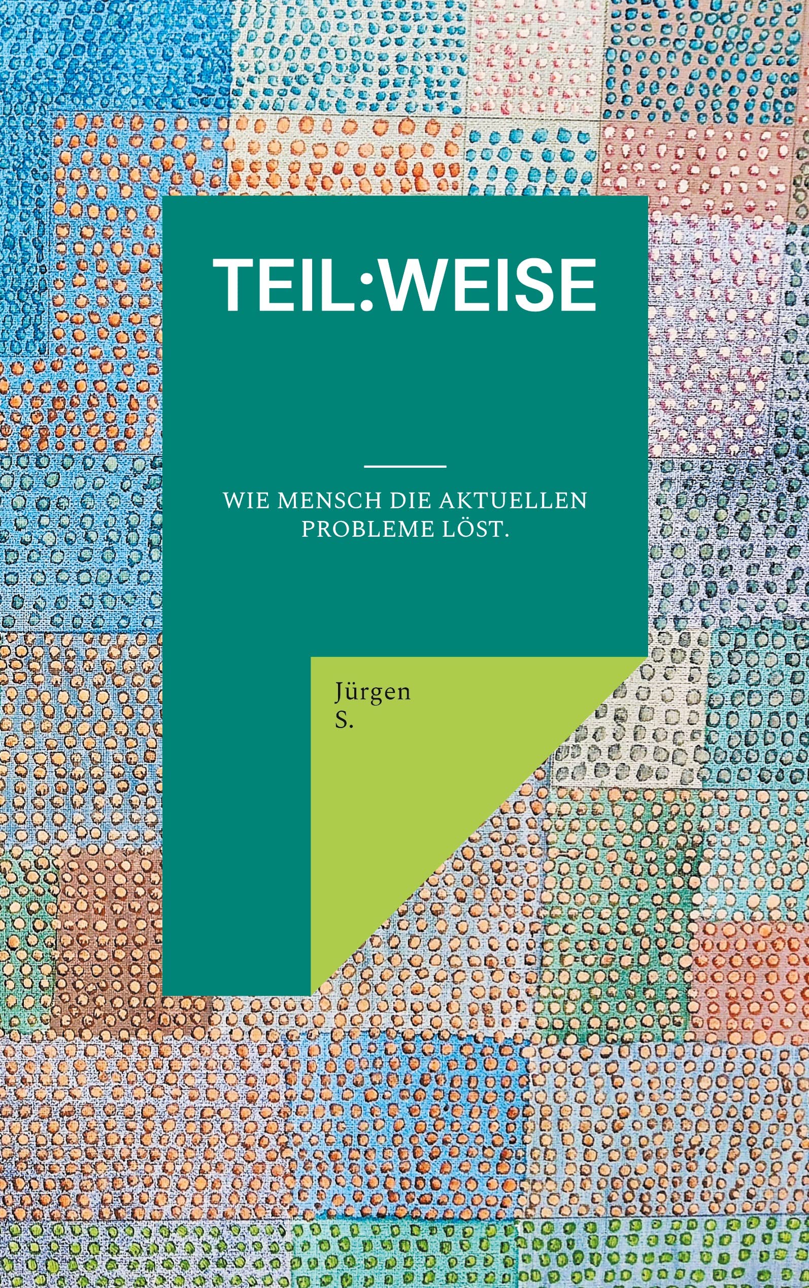 teil:weise Philosophy