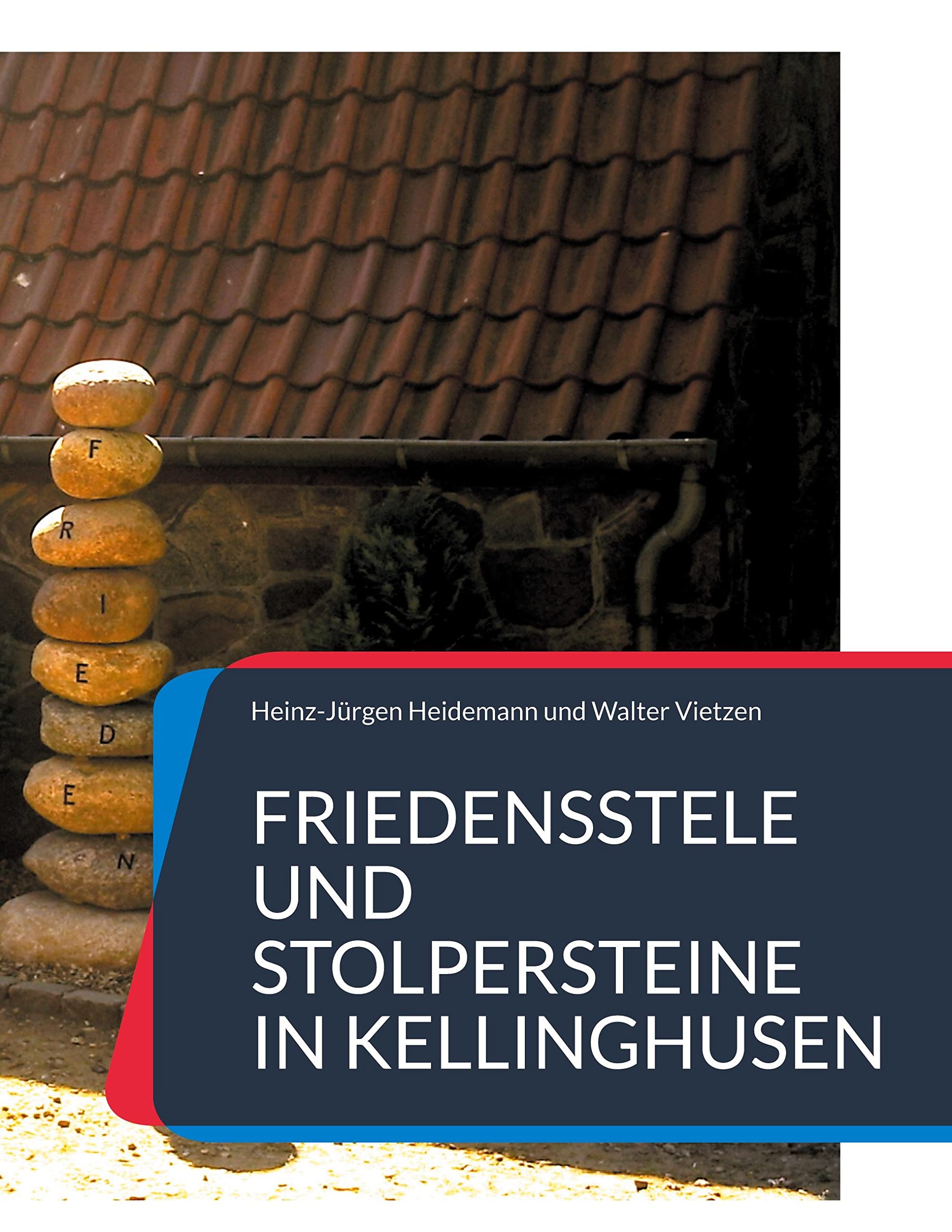 Friedensstele und Stolpersteine in Kellinghusen Books