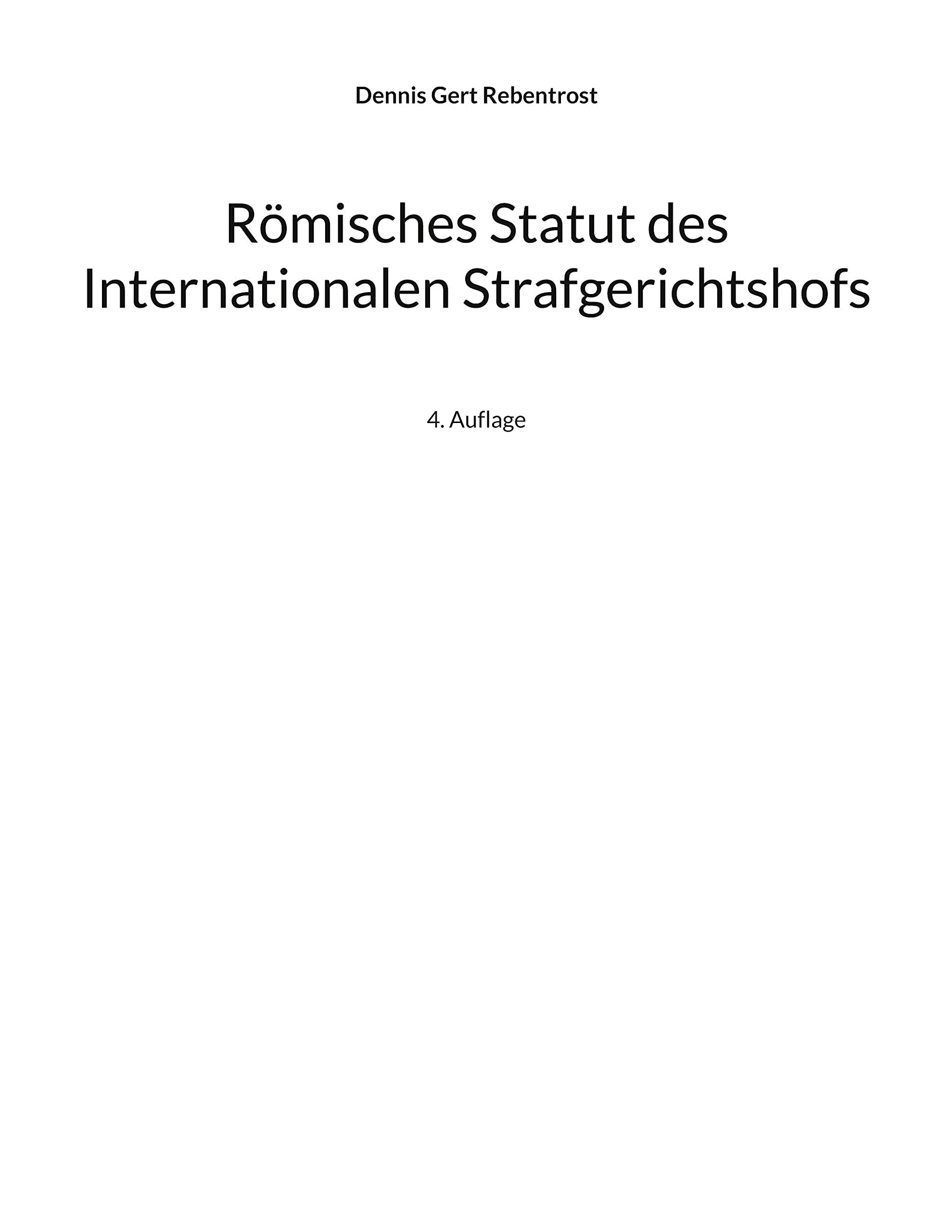 Römisches Statut des Internationalen Strafgerichtshofs Law
