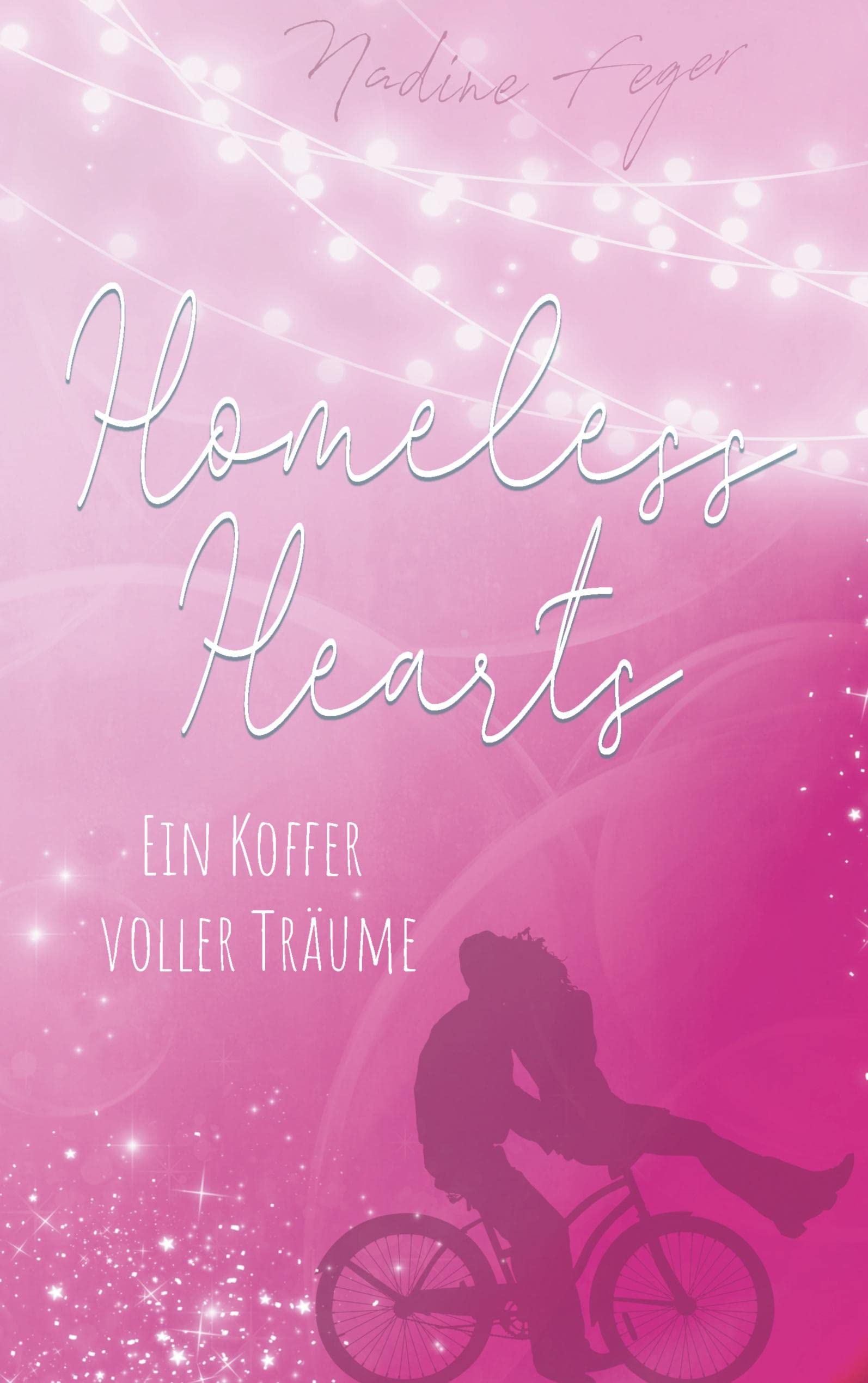 Homeless Hearts: Ein Koffer voller Träume Contemporary literature