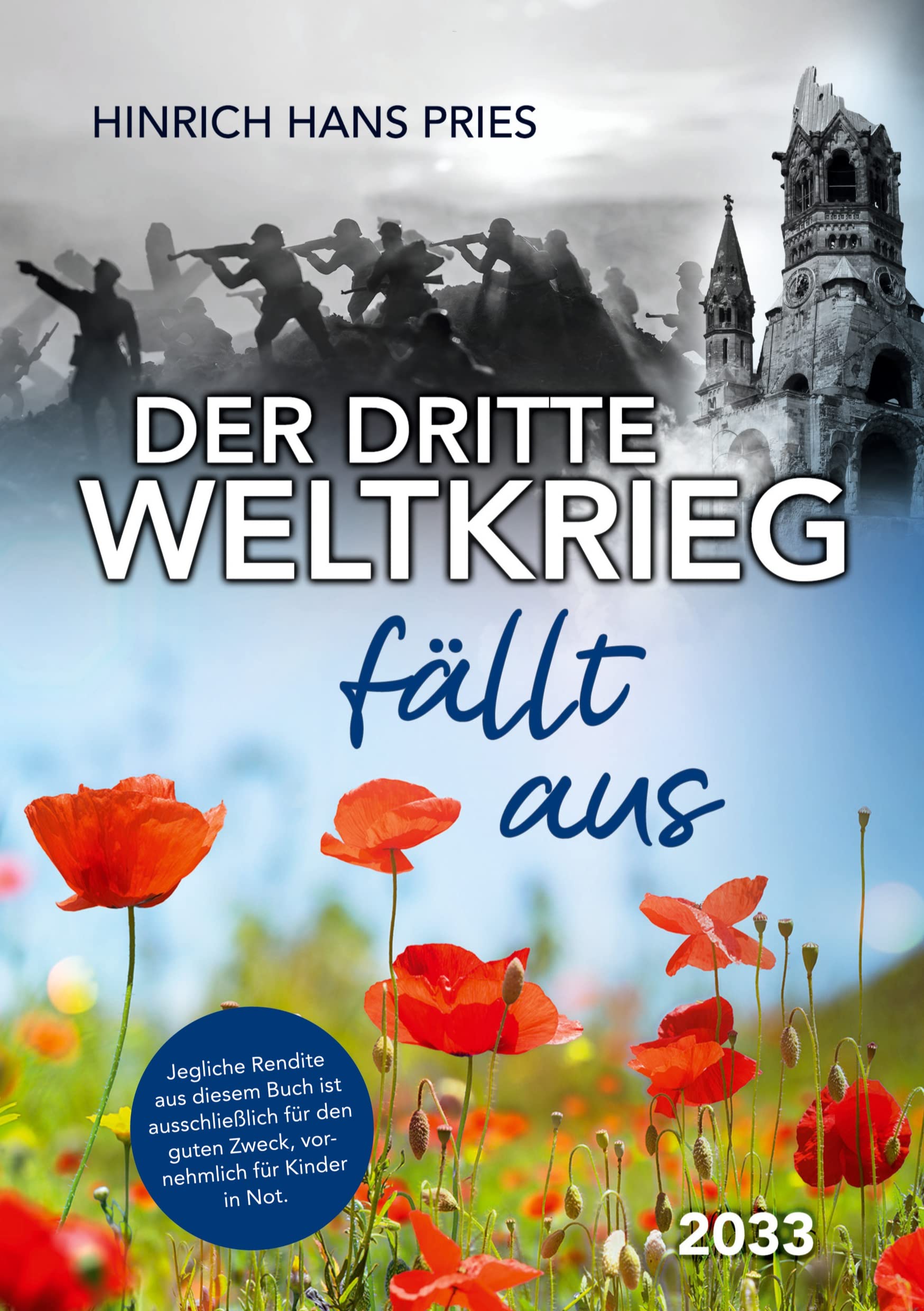 Der Dritte Weltkrieg fällt aus Contemporary literature
