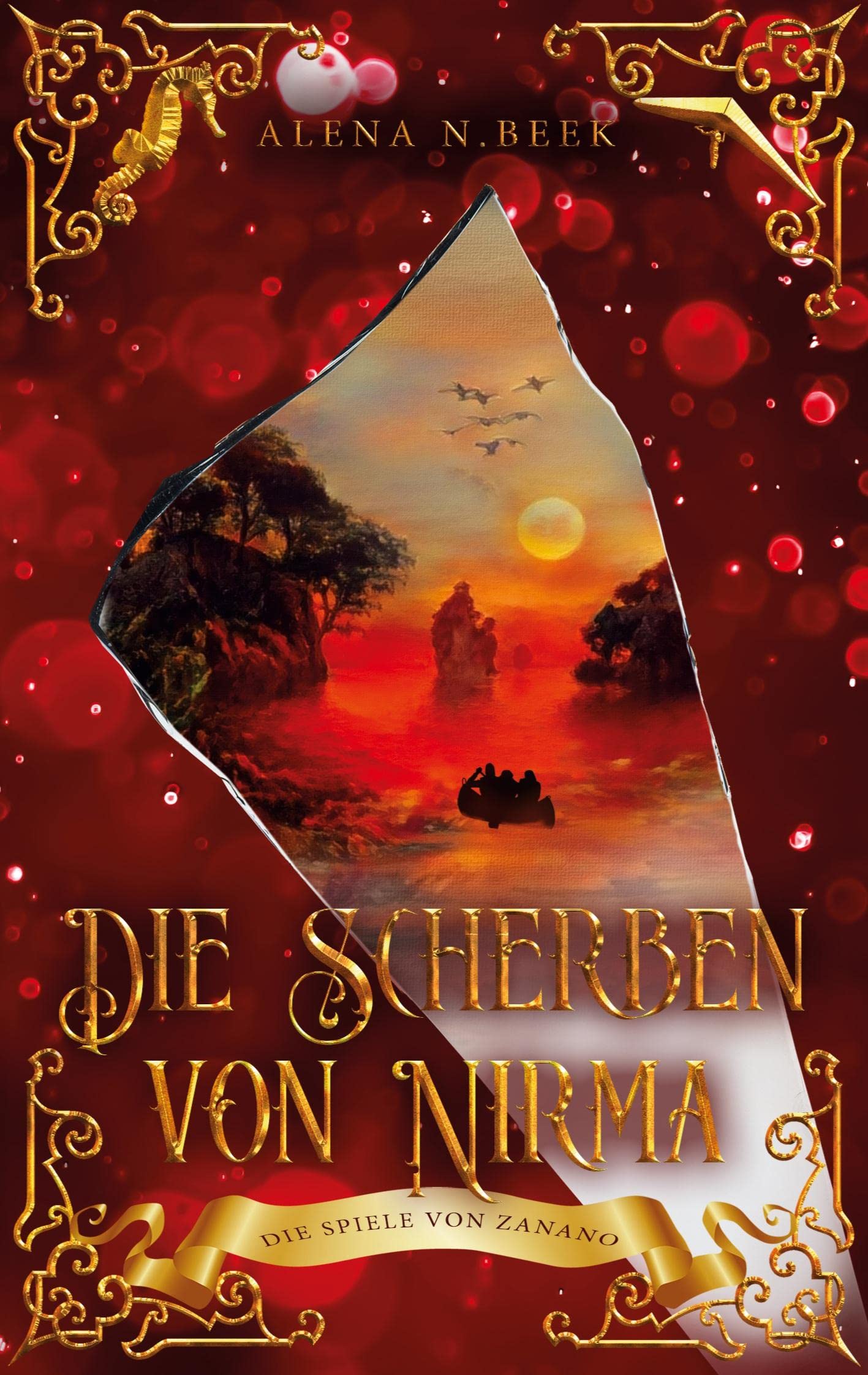 Die Scherben von Nirma - Die Spiele von Zanano: Die Spiele von Zanano Contemporary literature