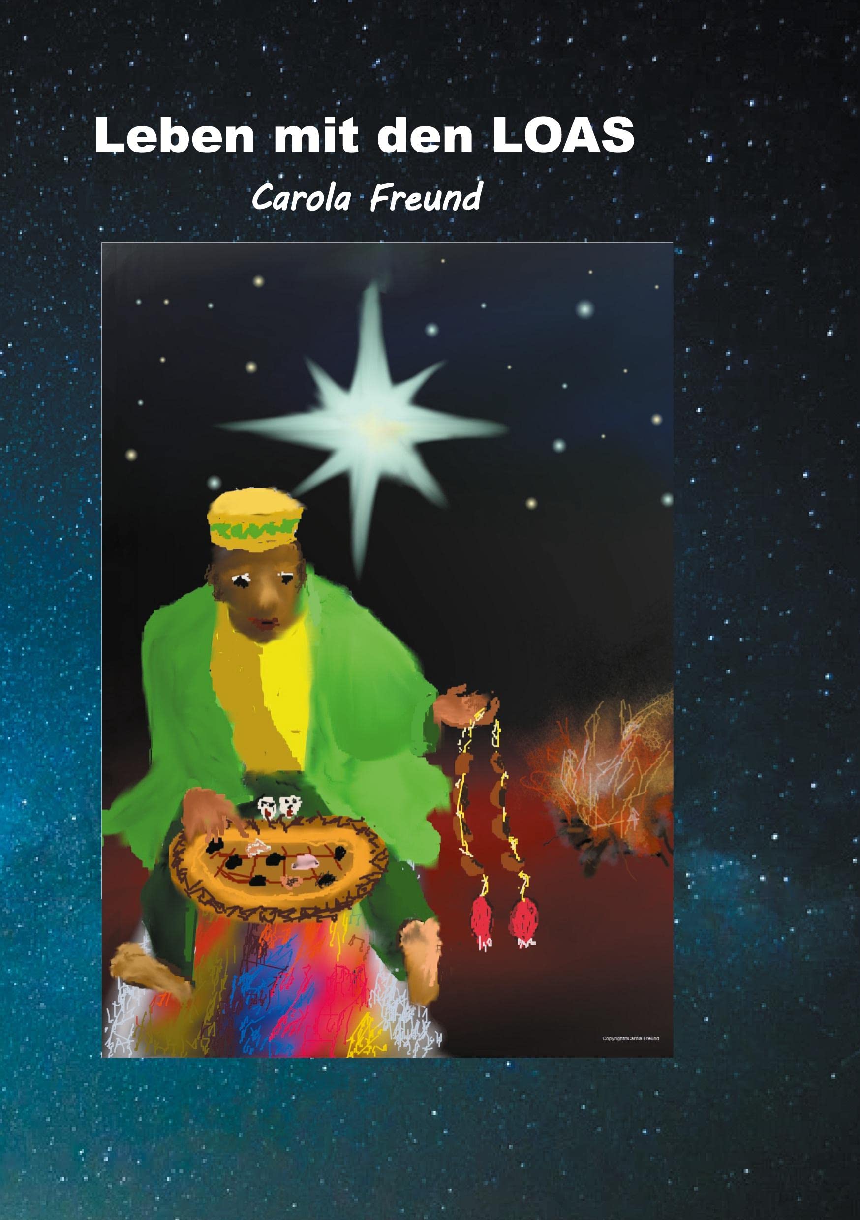 Leben mit den LOAS (LOA-Magic Voodoo Orakel, Band 2) Lifestyle