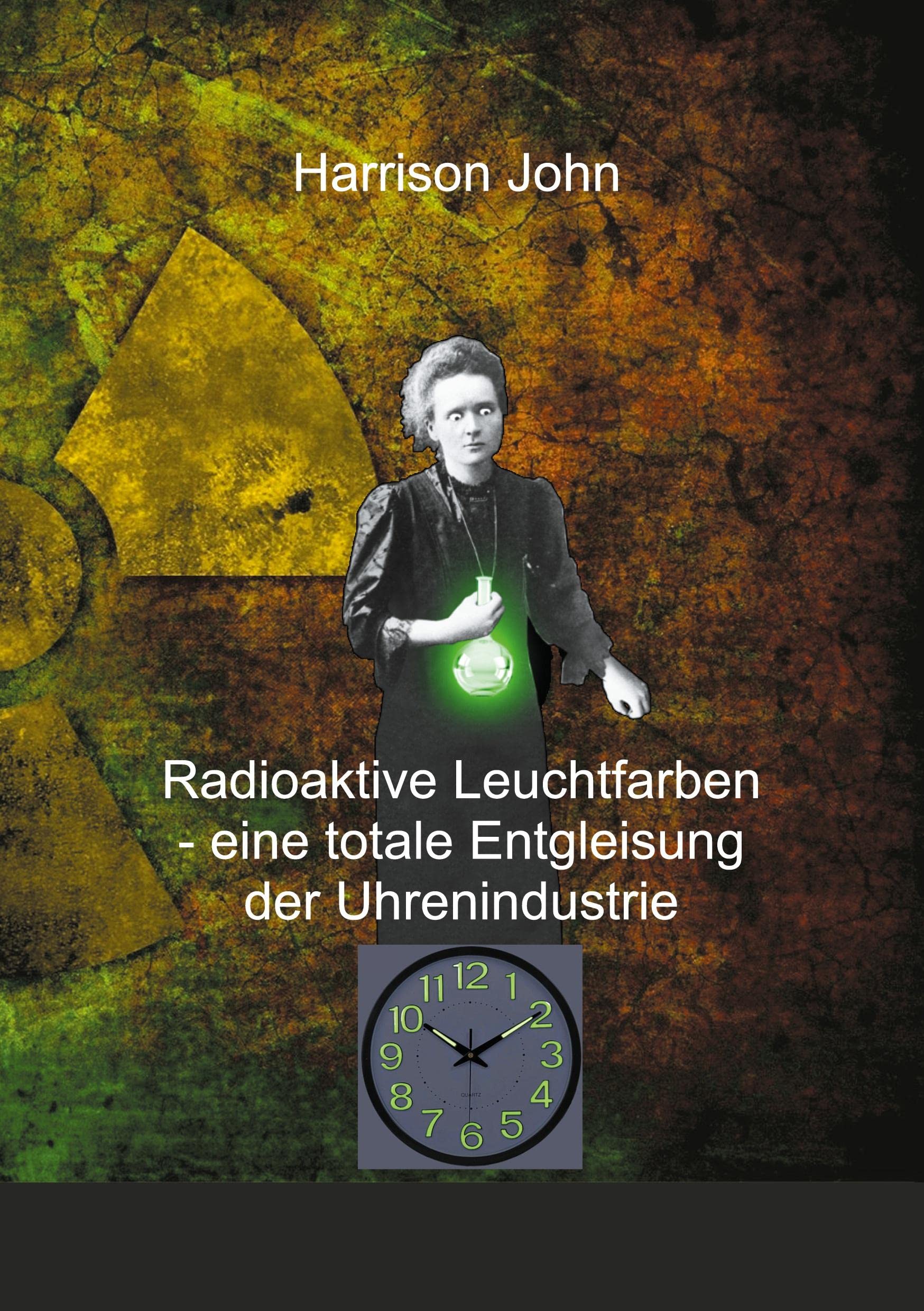 Radioaktive Leuchtfarben - eine totale Entgleisung der Uhrenindustrie Hobbies & Crafts