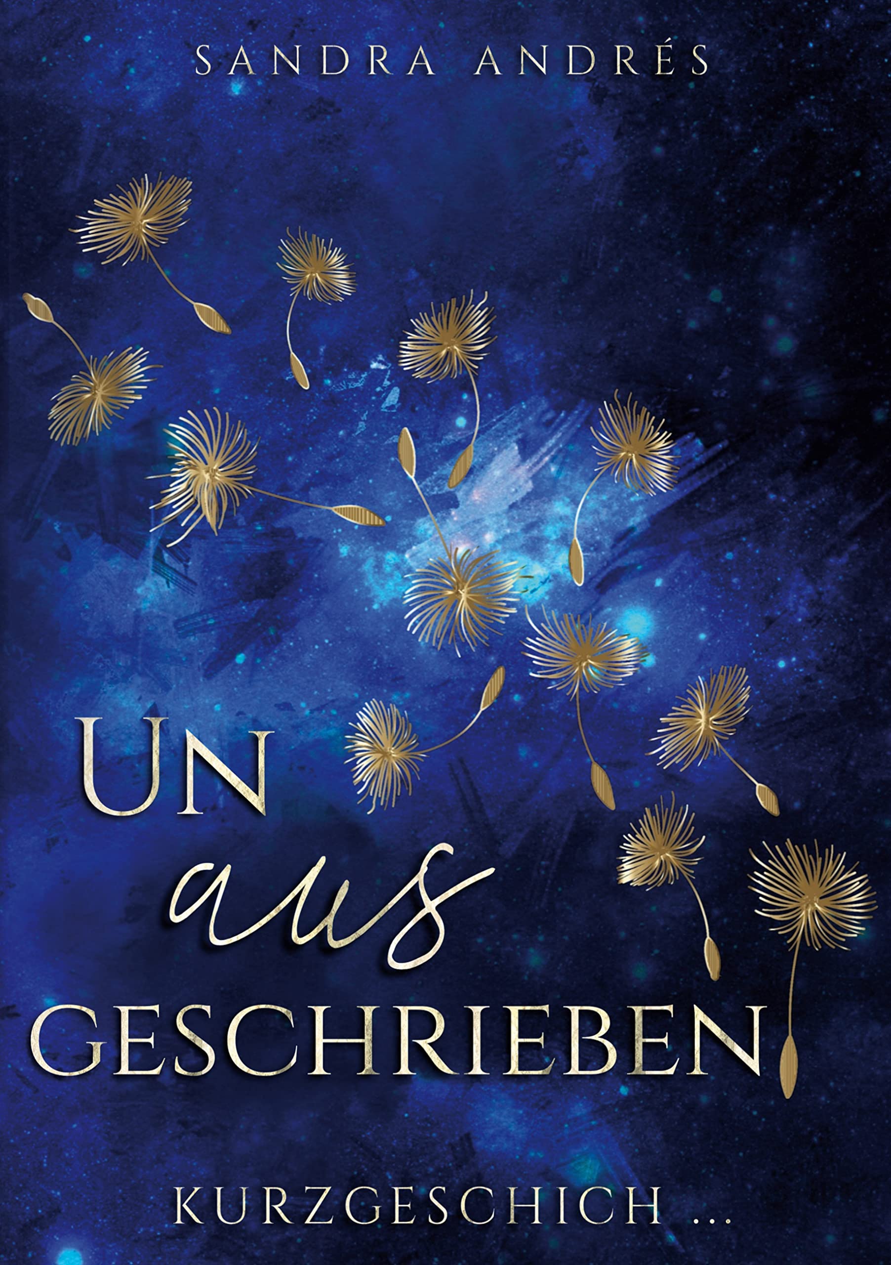 Unausgeschrieben Essays & Short Stories