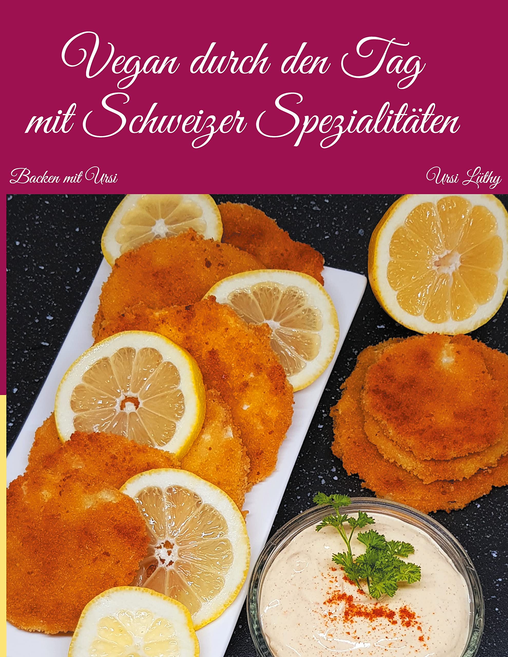 Vegan durch den Tag, mit Schweizer Spezialitäten: Backen mit Ursi Leisure, Home & Garden