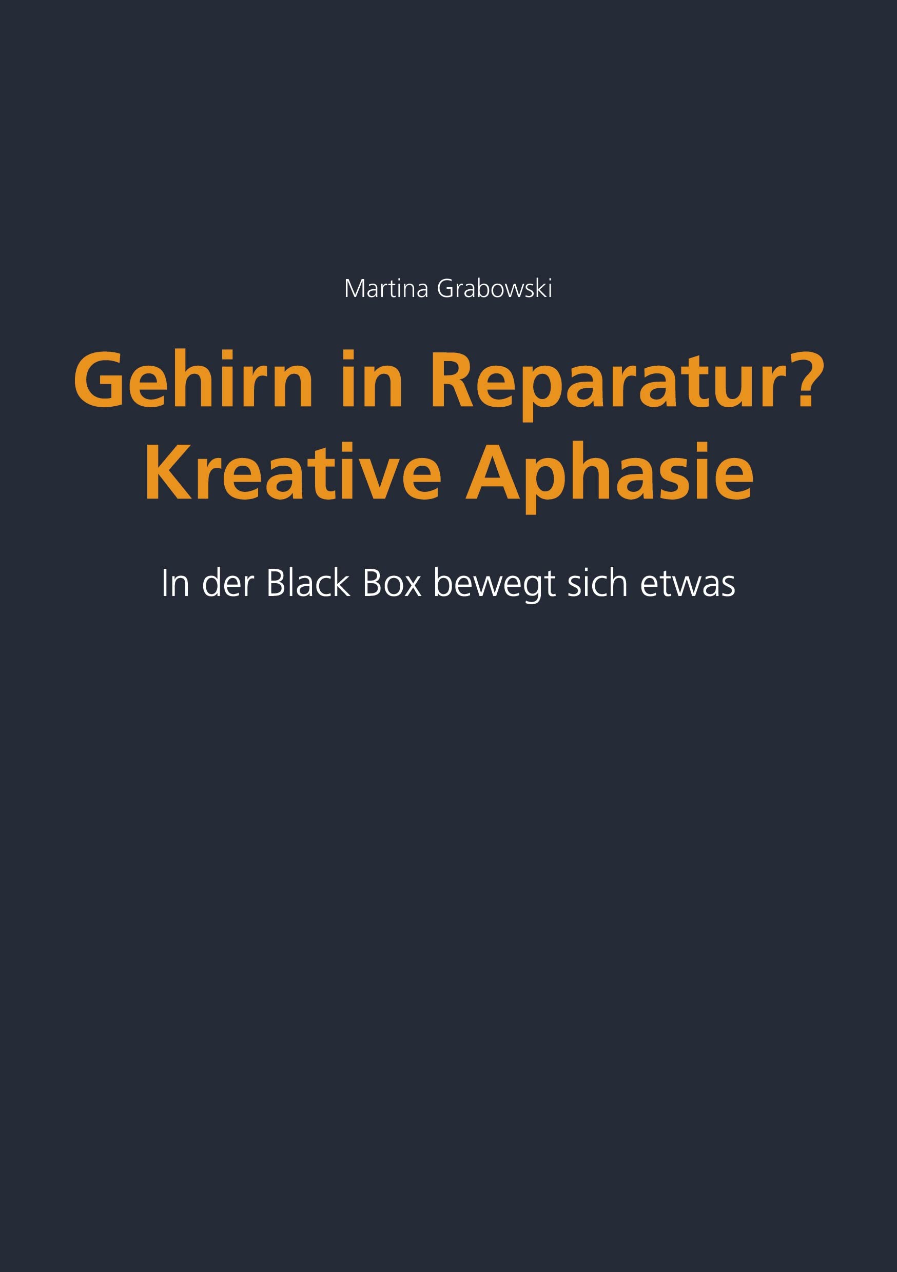 Gehirn in Reparatur? Kreative Aphasie: In der Black Box bewegt sich etwas Art & Literature