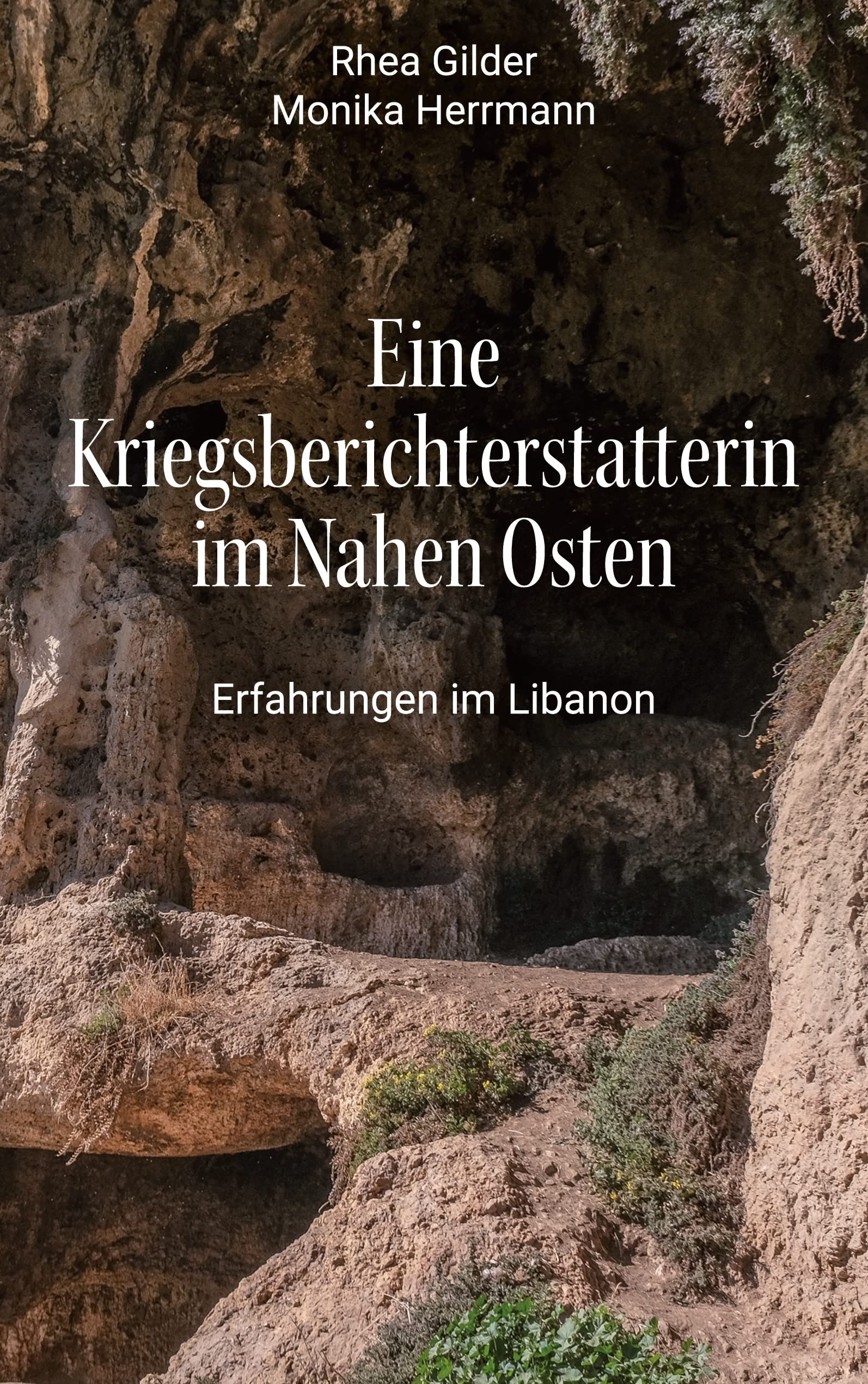 Eine Kriegsberichterstatterin im Nahen Osten Essays & Short Stories