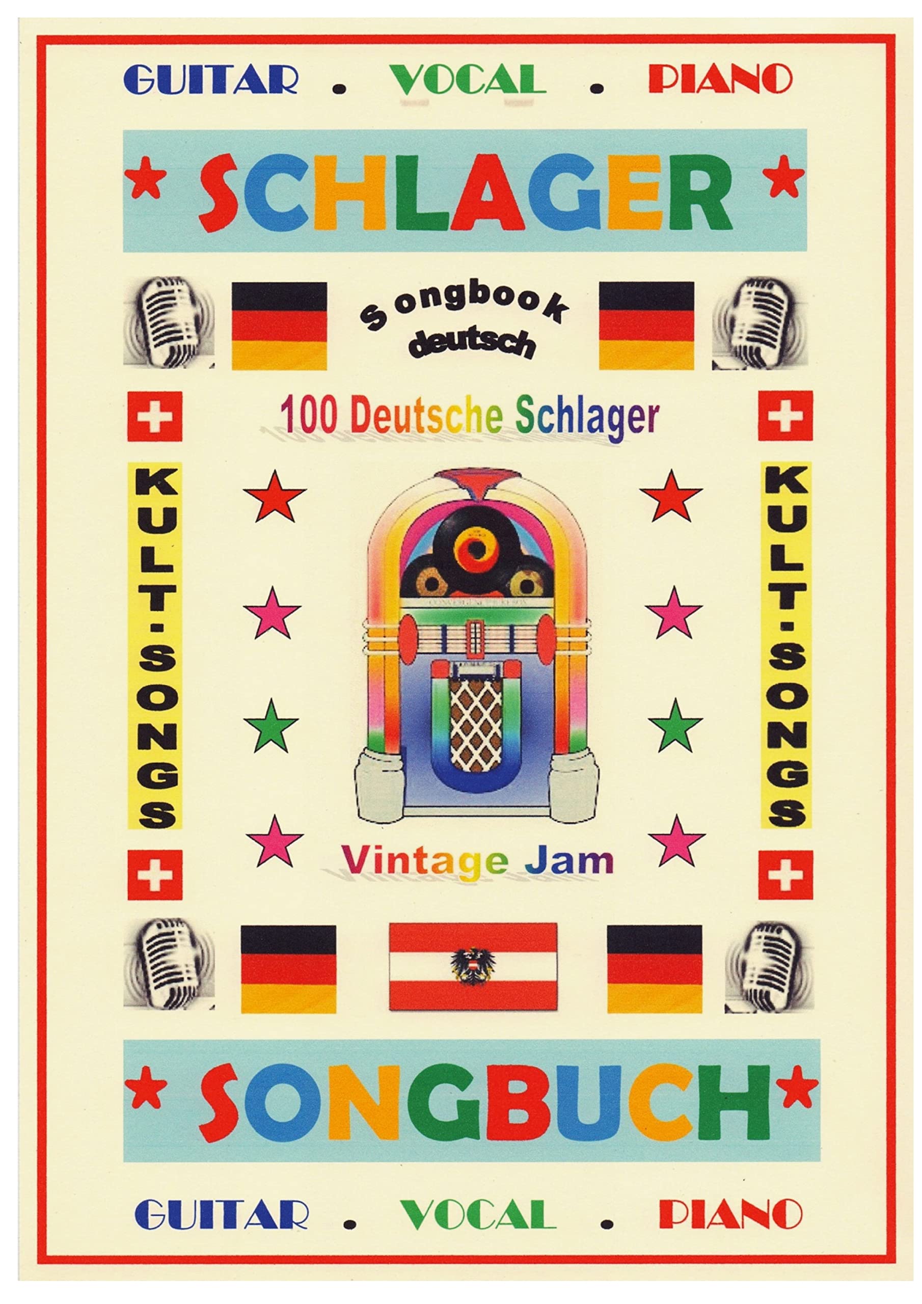 100 Deutsche Kult-Schlager + 100 Gitarren-Playbacks (MP3): Songbuch mit Texten & Akkorden Sheet Music