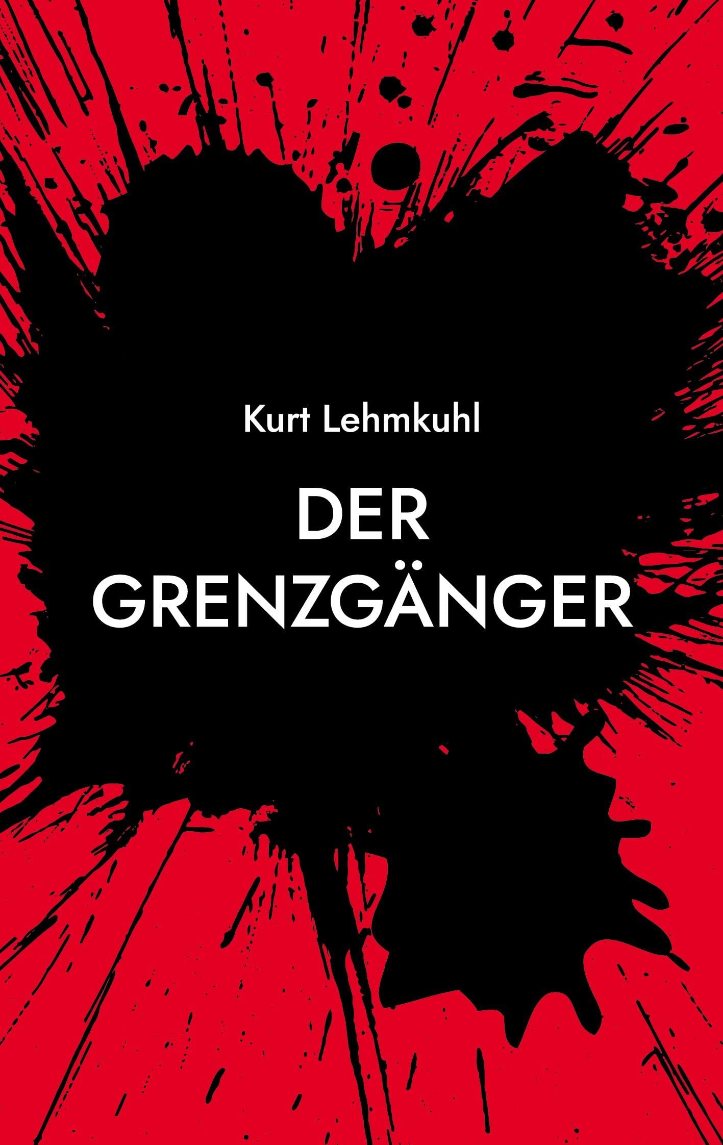 Der Grenzgänger: Kriminalroman (Mörderisches Aachen) Contemporary literature