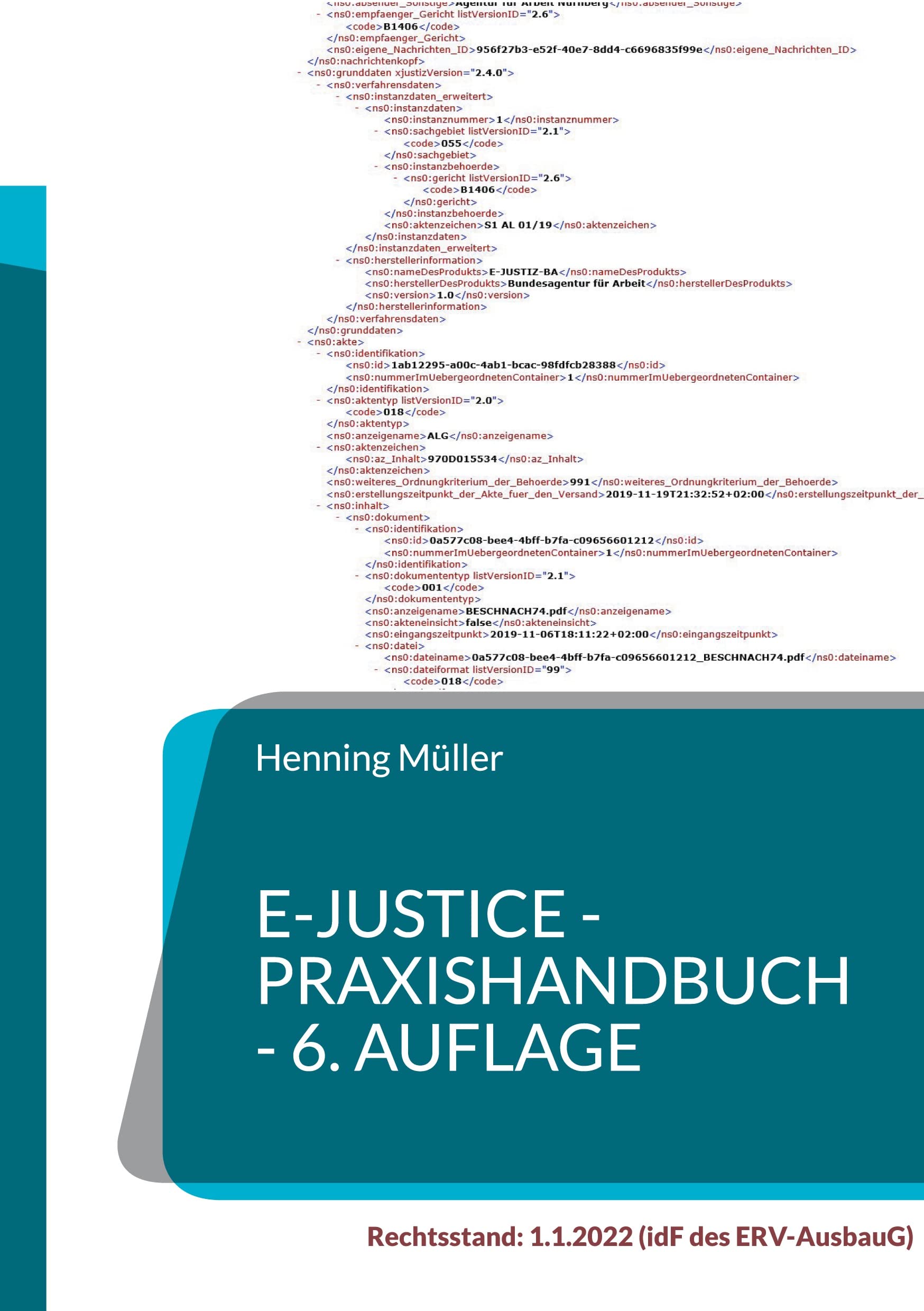 Müller, H: e-Justice - Praxishandbuch Law
