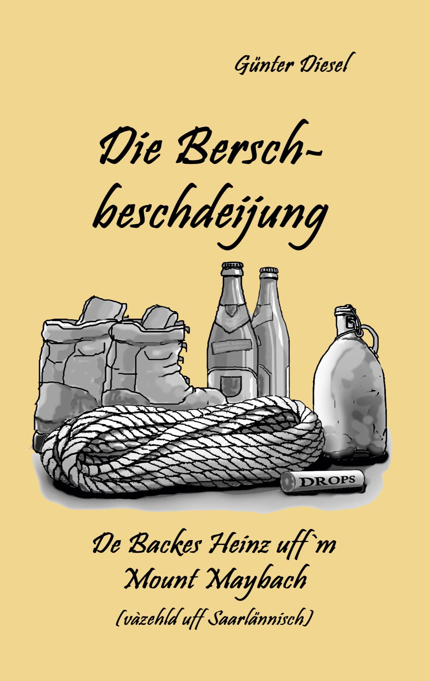 Die Berschbeschdeijung: De Backes Heinz uff'm Mount Maybach Contemporary literature