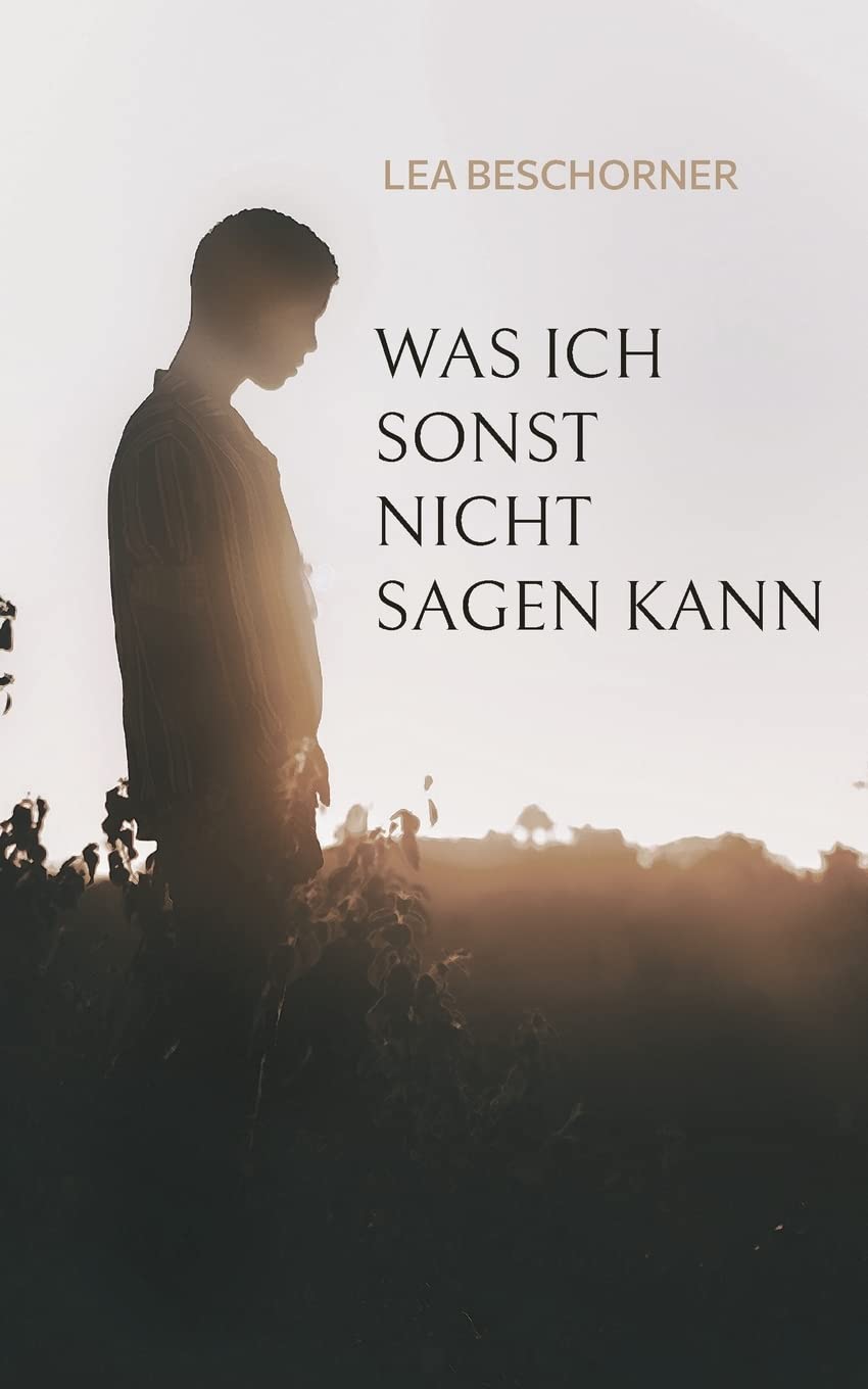 Was ich sonst nicht sagen kann book