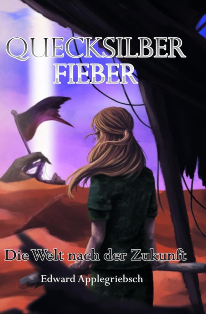Quecksilberfieber: Die Welt nach der Zukunft Action & Adventure