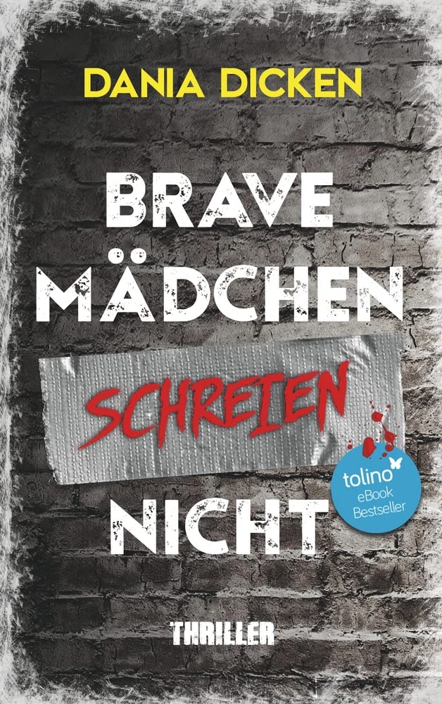 Brave Mädchen schreien nicht: Libby Whitman 1 Contemporary literature