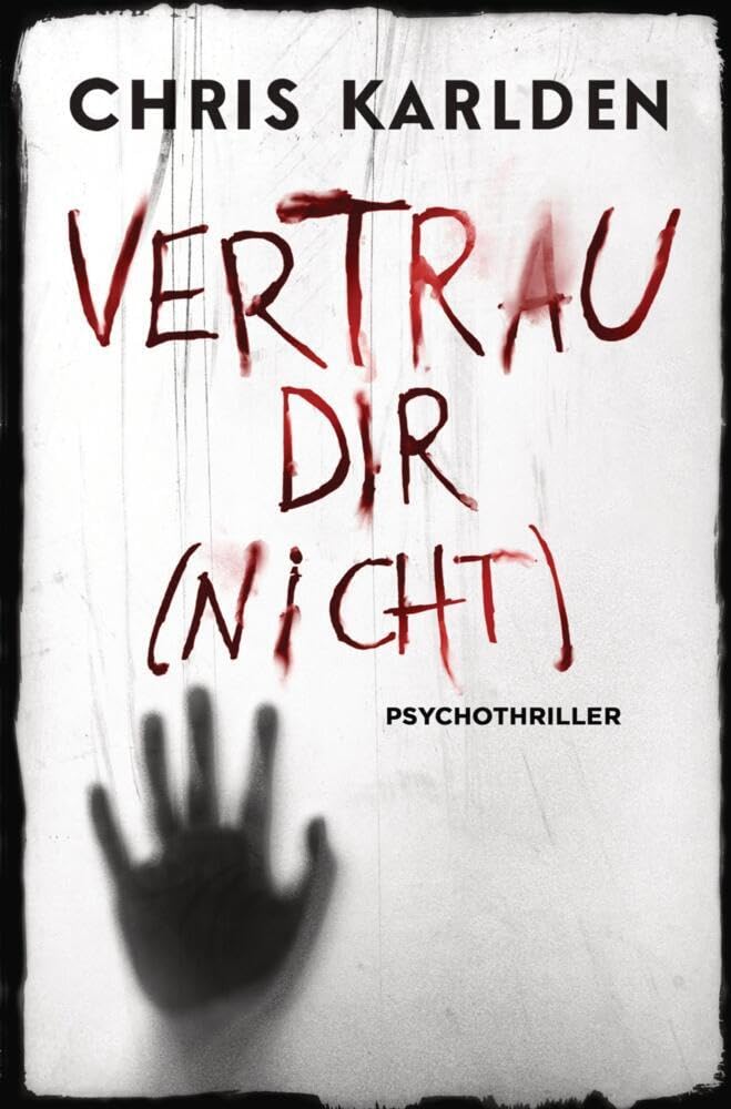 Vertrau dir (nicht): Psychothriller Contemporary literature Books