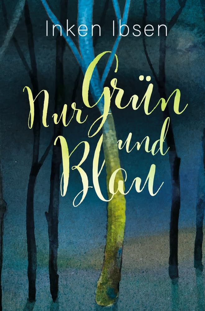Nur Grün und Blau Contemporary literature