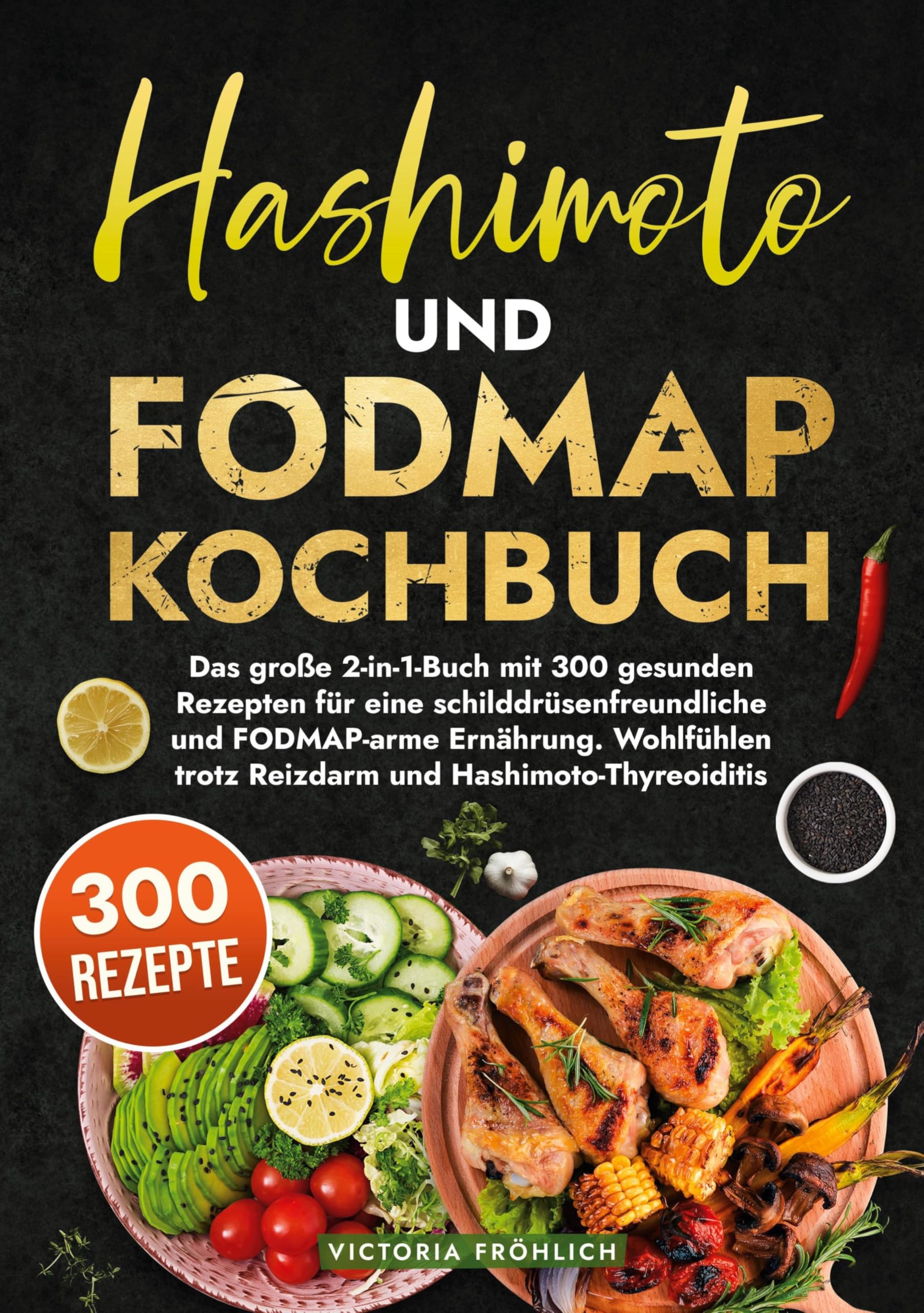 Hashimoto und Fodmap Kochbuch Leisure, Home & Garden