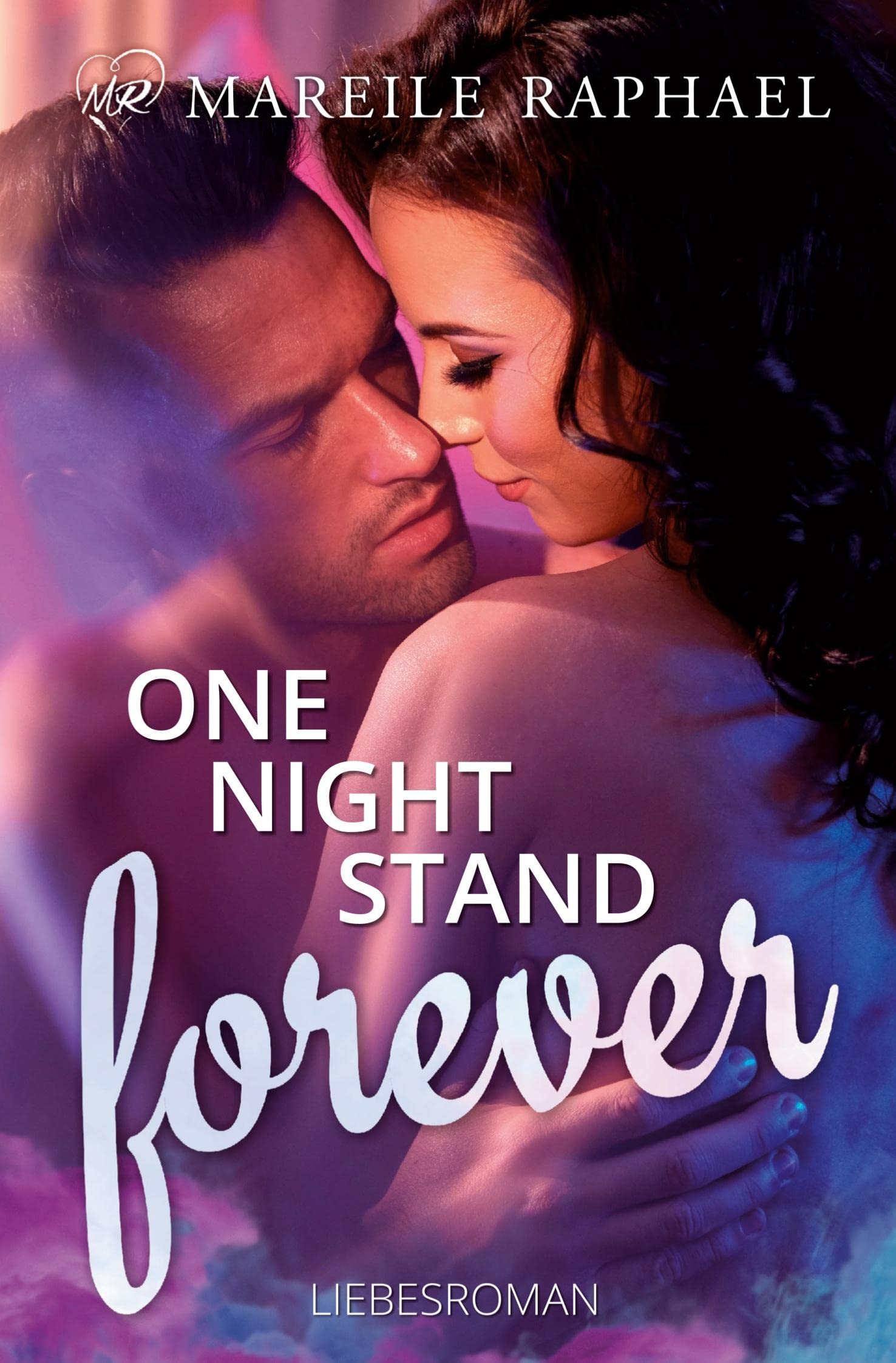 One-Night-Stand forever (One forever) Contemporary literature