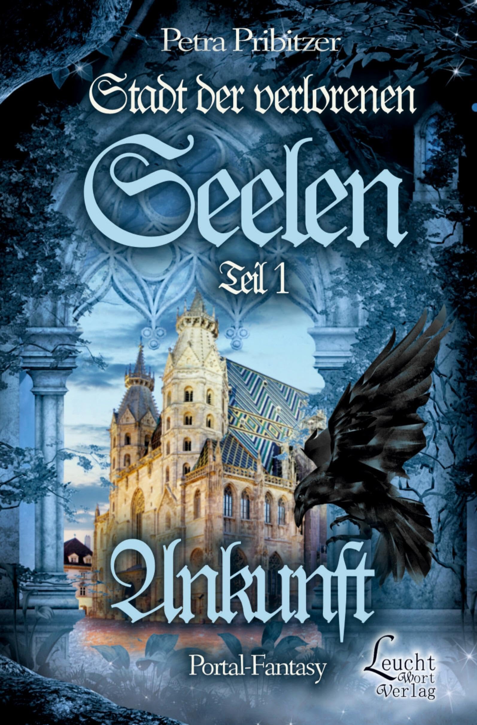 Stadt der Verlorenen Seelen - Ankunft Contemporary literature