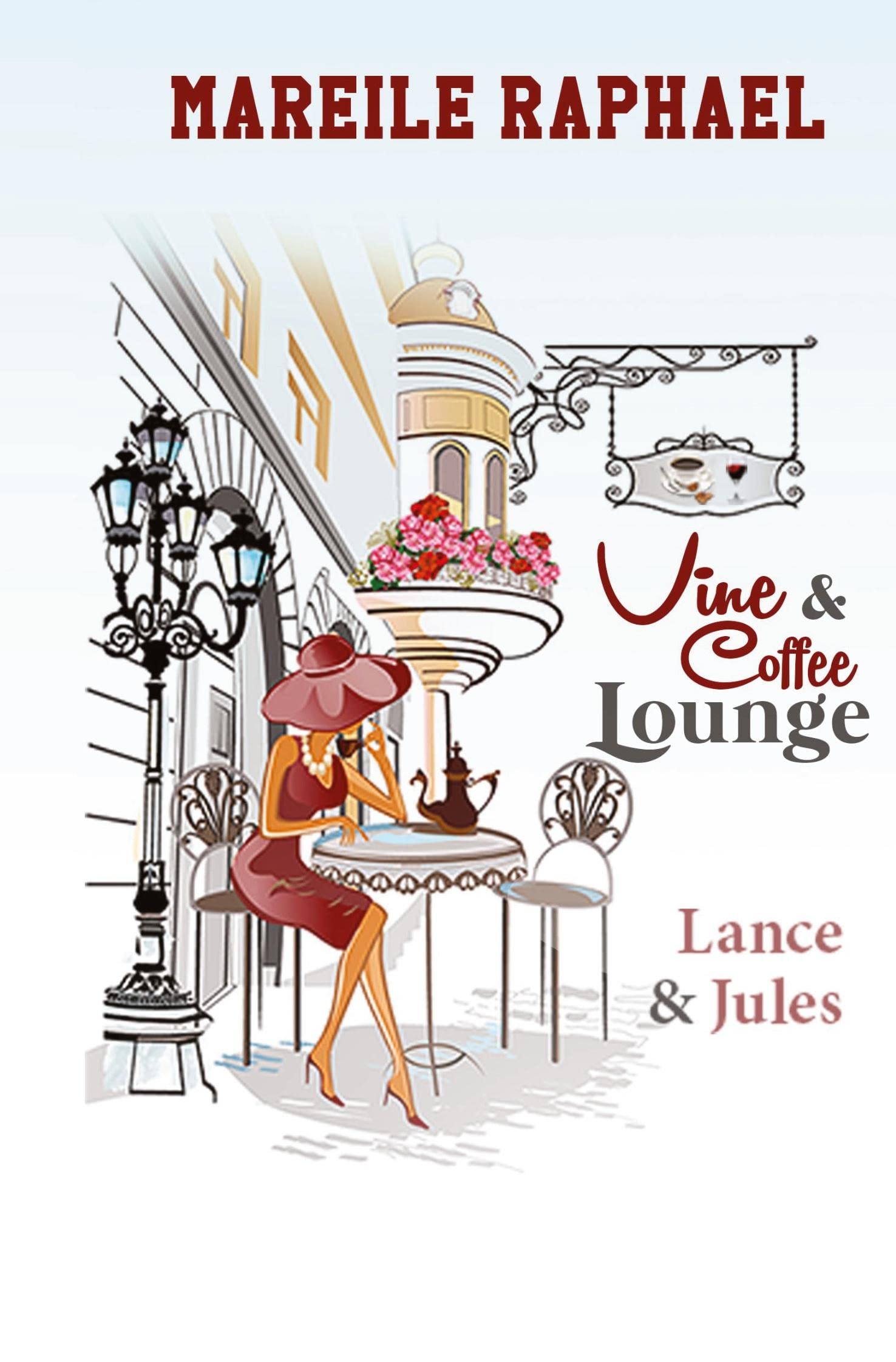 Vine & Coffee Lounge: Lance & Jules (Story-to-go-Reihe) Contemporary literature