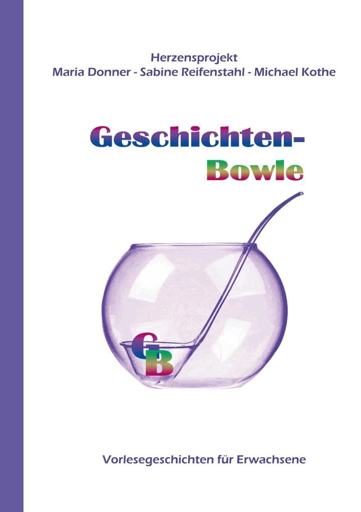 Geschichten-Bowle: Vorlesegeschichten für Erwachsene Essays & Short Stories