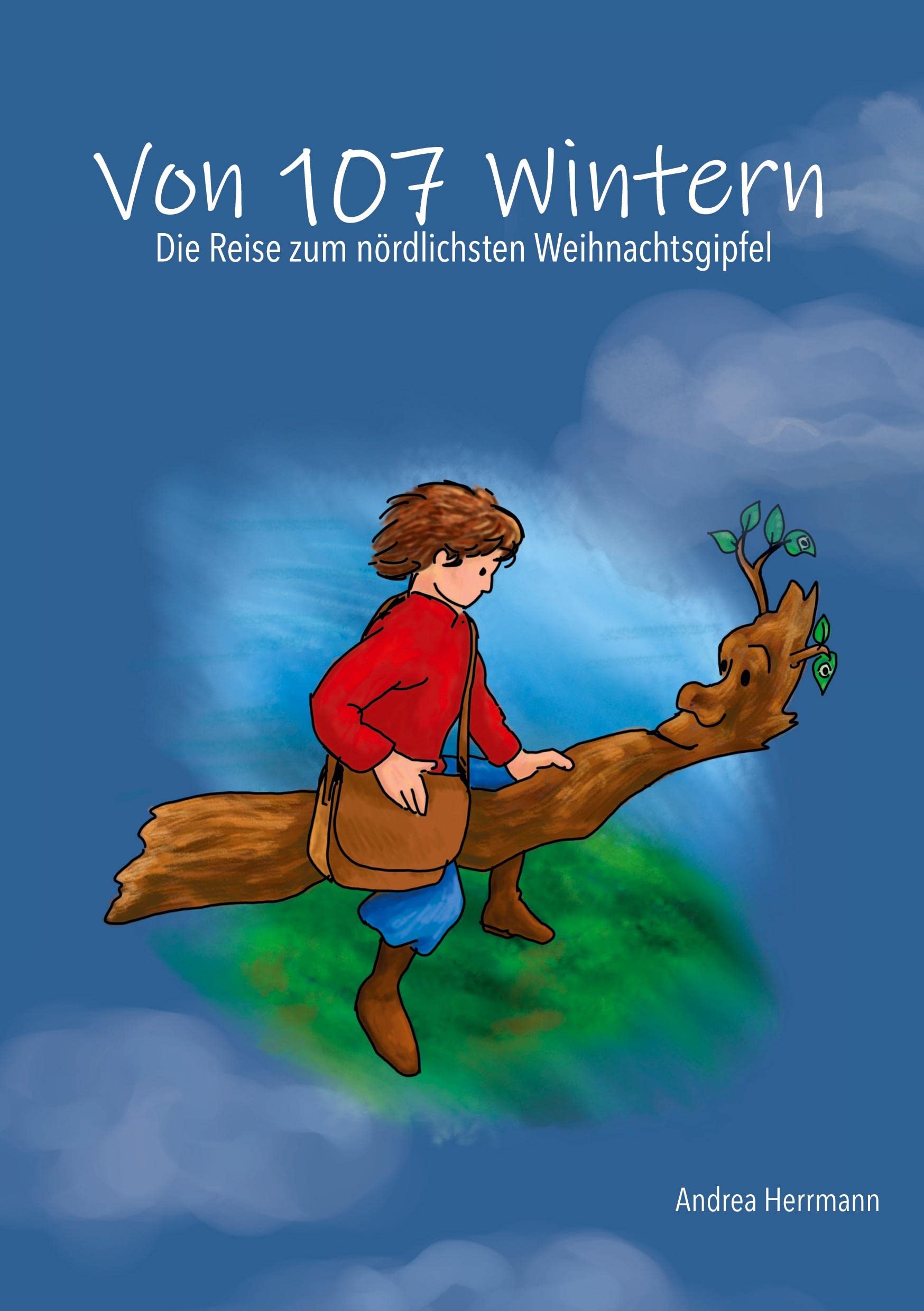 Von 107 Wintern- die Reise zum nördlichsten Weihnachtsgipfel Fairy Tales & Legends