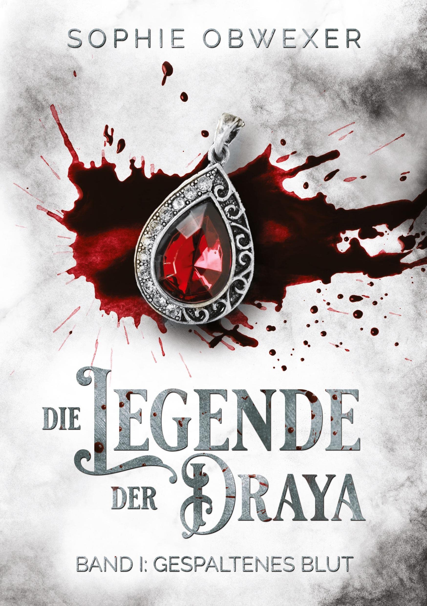 Die Legende der Draya 1: Gespaltenes Blut Contemporary literature